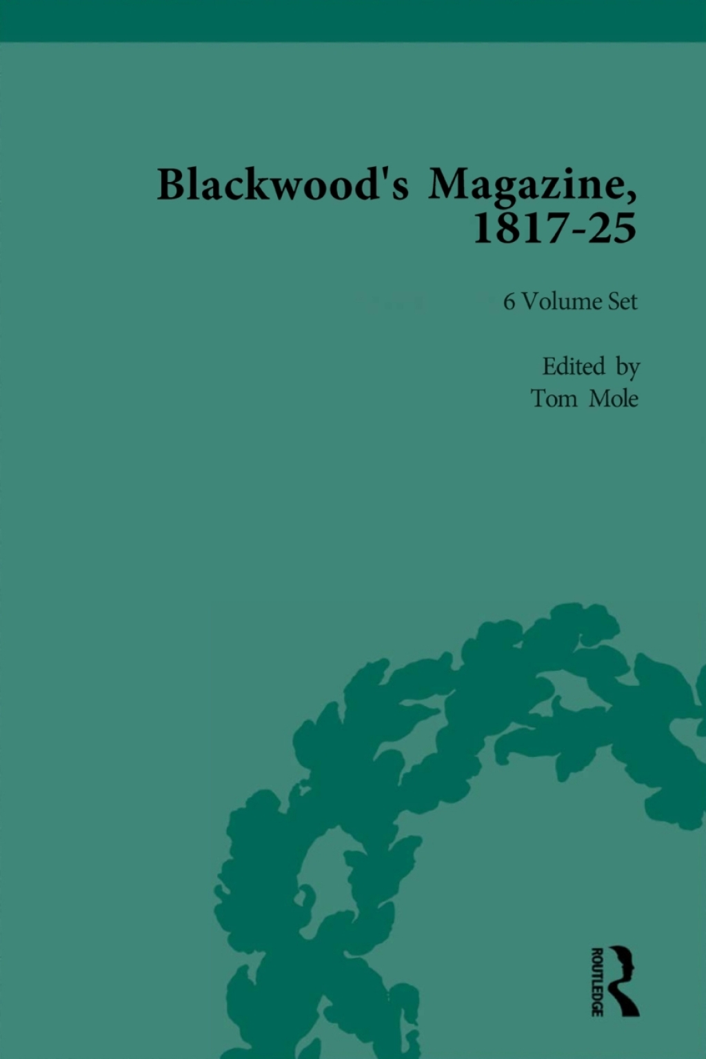 Blackwood's Magazine, 1817-25 Selections from Maga's Infancy 1st Edition â€“ PDF/EPUB Version Downloadable