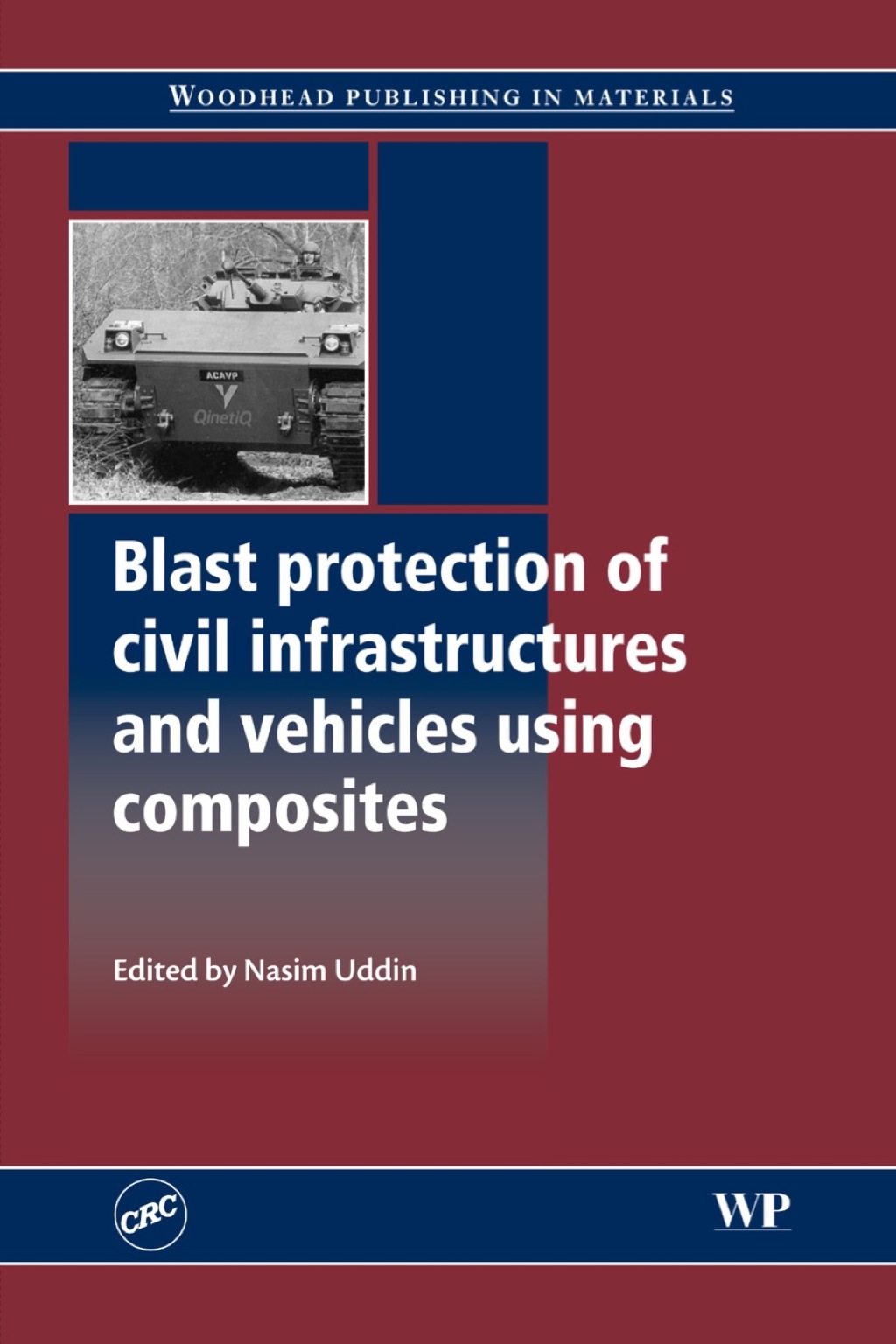 Blast Protection of Civil Infrastructures and Vehicles Using Composites â€“ PDF/EPUB Version Downloadable