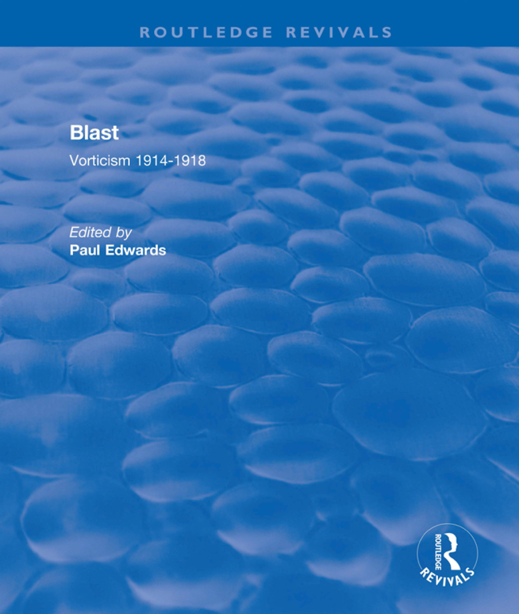 Blast Vorticism, 1914-1918 1st Edition â€“ PDF/EPUB Version Downloadable