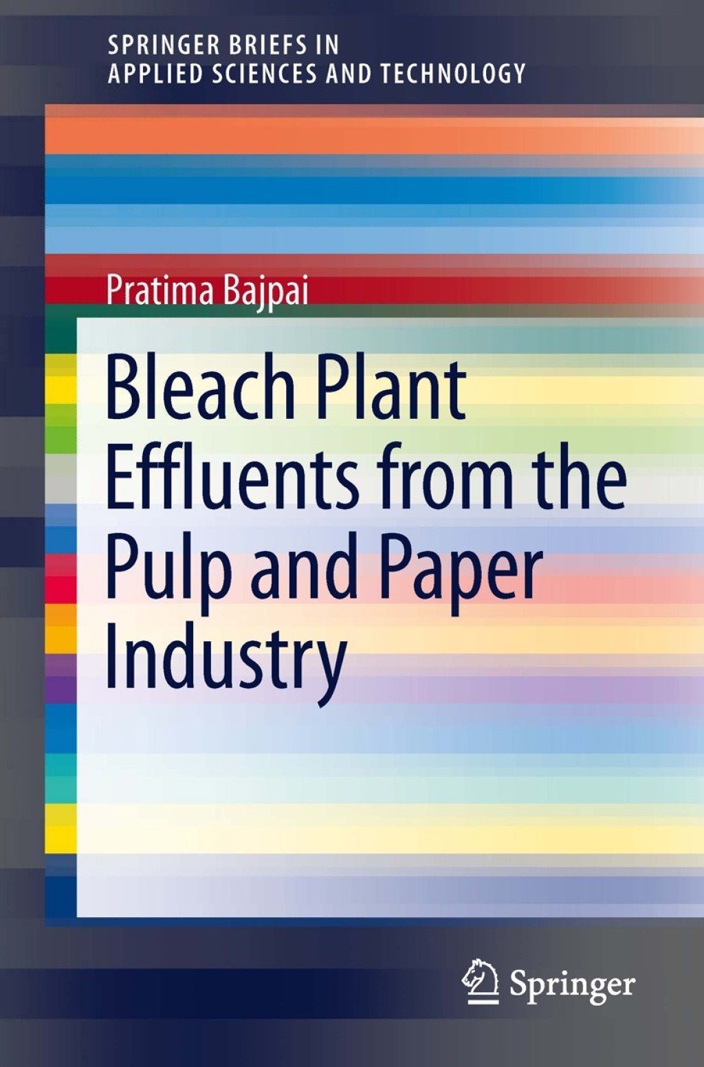 Bleach Plant Effluents from the Pulp and Paper Industry â€“ PDF/EPUB ...