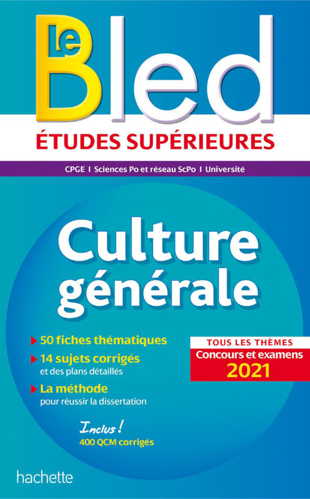 Bled Culture gÃ©nÃ©rale, examens et concours 2021 - (PDF/EPUB Version)