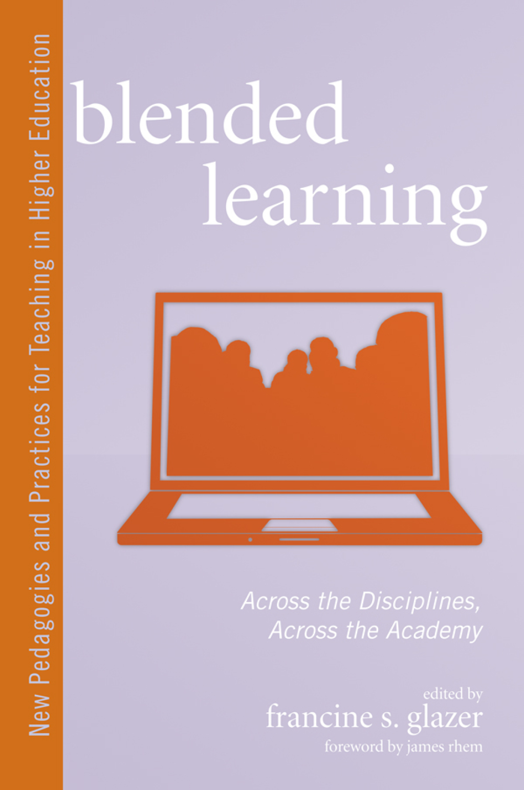 Blended Learning Across the Disciplines, Across the Academy 1st Edition â€“ PDF/EPUB Version Downloadable