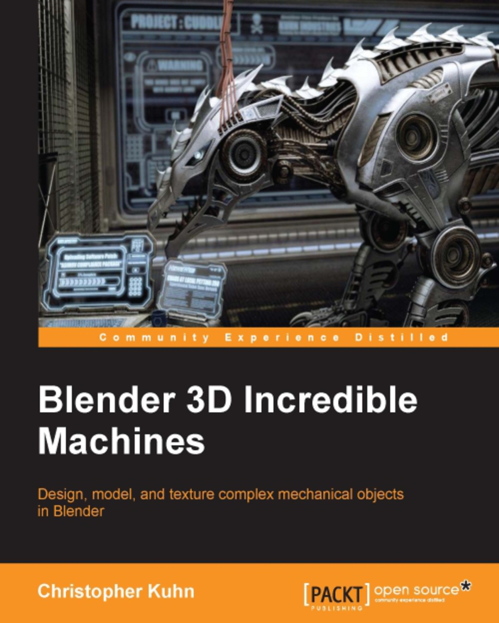 Blender 3D Incredible Machines 1st Edition â€“ PDF/EPUB Version Downloadable