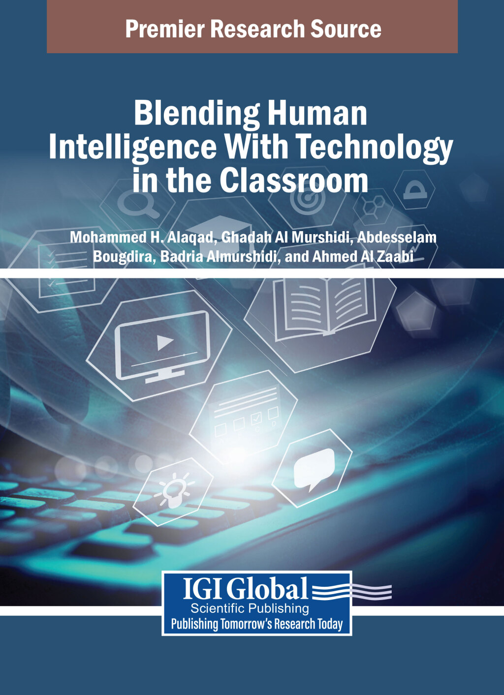 Blending Human Intelligence With Technology in the Classroom â€“ PDF/EPUB Version Downloadable