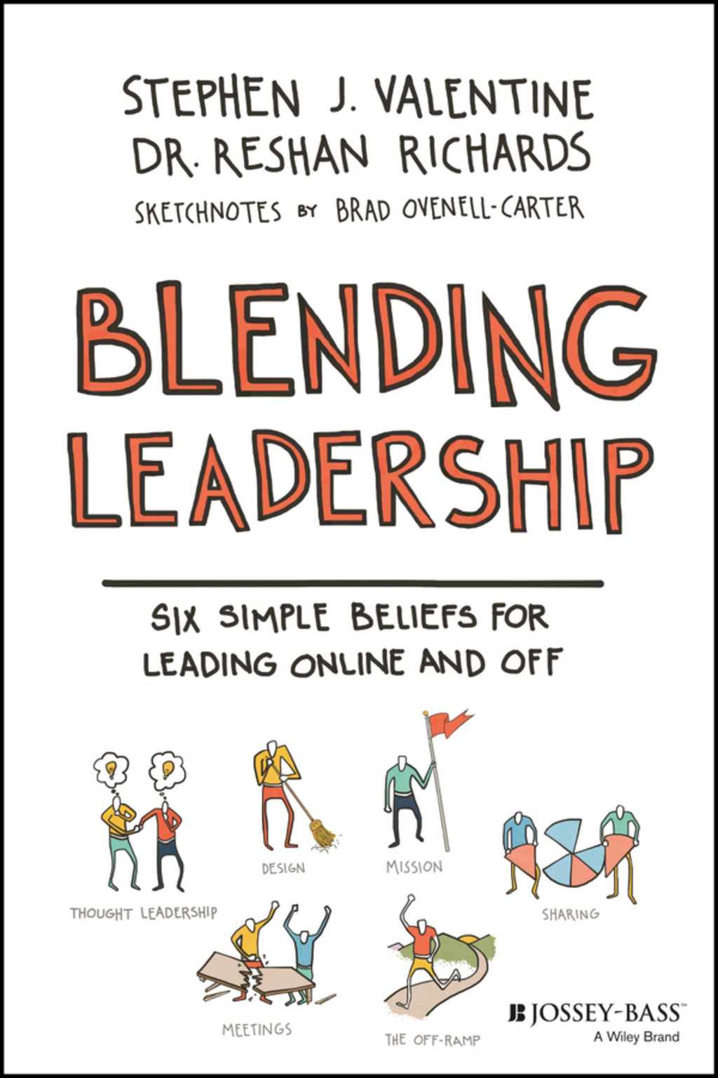 Blending Leadership: Six Simple Beliefs for Leading Online and Off 1st Edition - (PDF/EPUB Version)