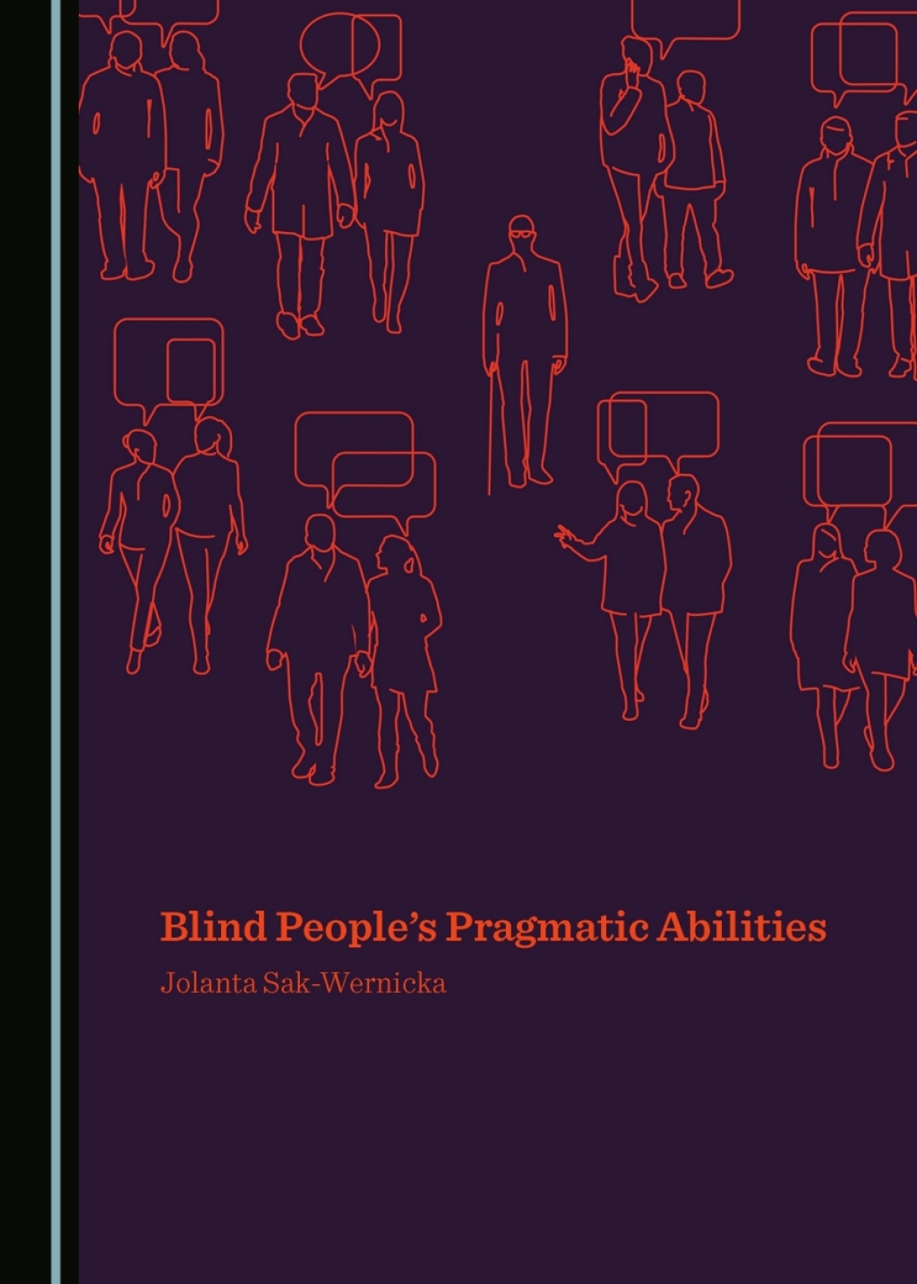 Blind Peopleâ€™s Pragmatic Abilities 1st Edition â€“ PDF/EPUB Version Downloadable