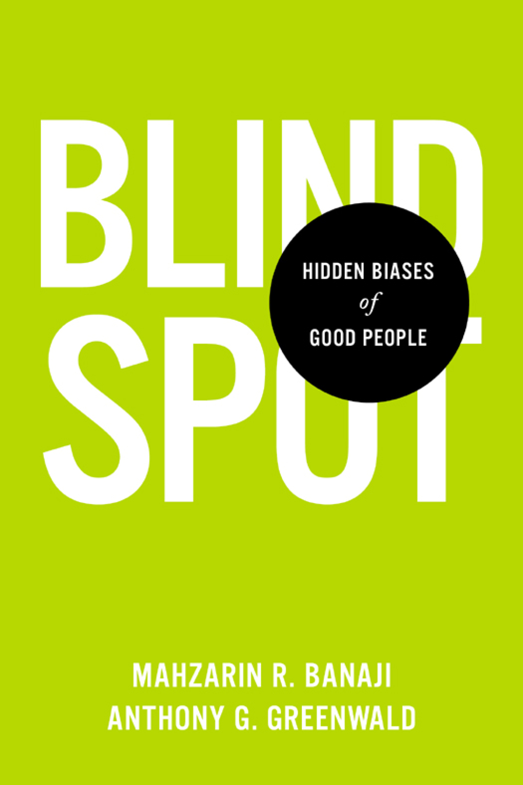 Blindspot Hidden Biases of Good People - (PDF/EPUB Version)