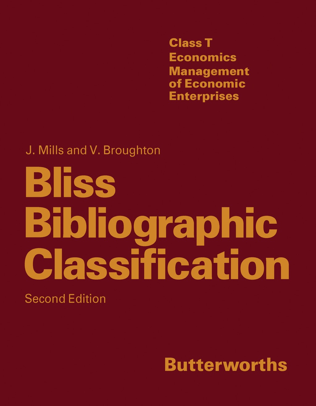 Bliss Bibliographic Classification Class T: Economics Management of Economic Enterprises 2nd Edition â€“ PDF/EPUB Version Downloadable