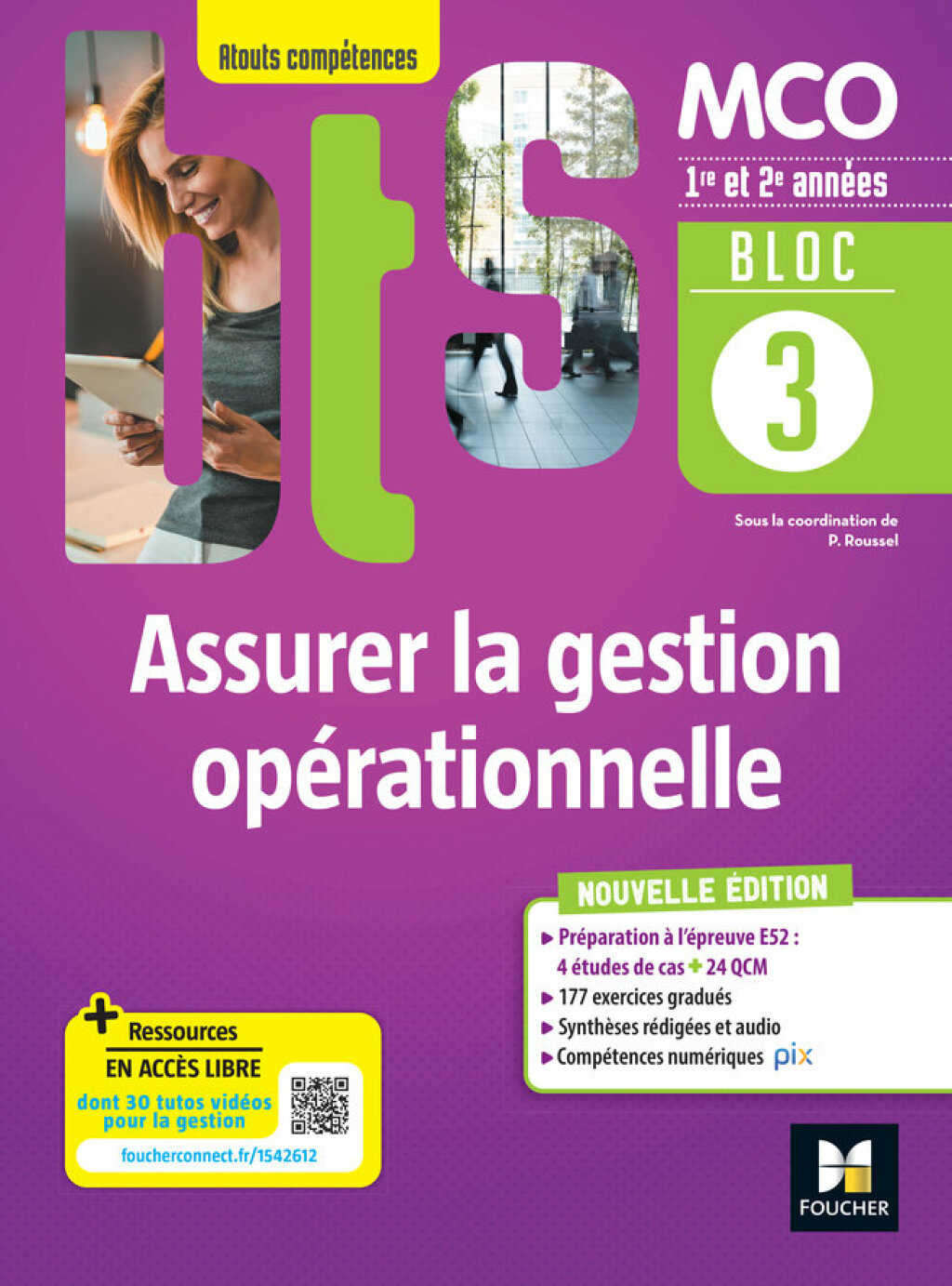 BLOC 3 - Assurer la gestion opÃ©rationnelle - BTS MCO 1re & 2e annÃ©es - Ã‰d.2022 Epub FXL - (PDF/EPUB Version)