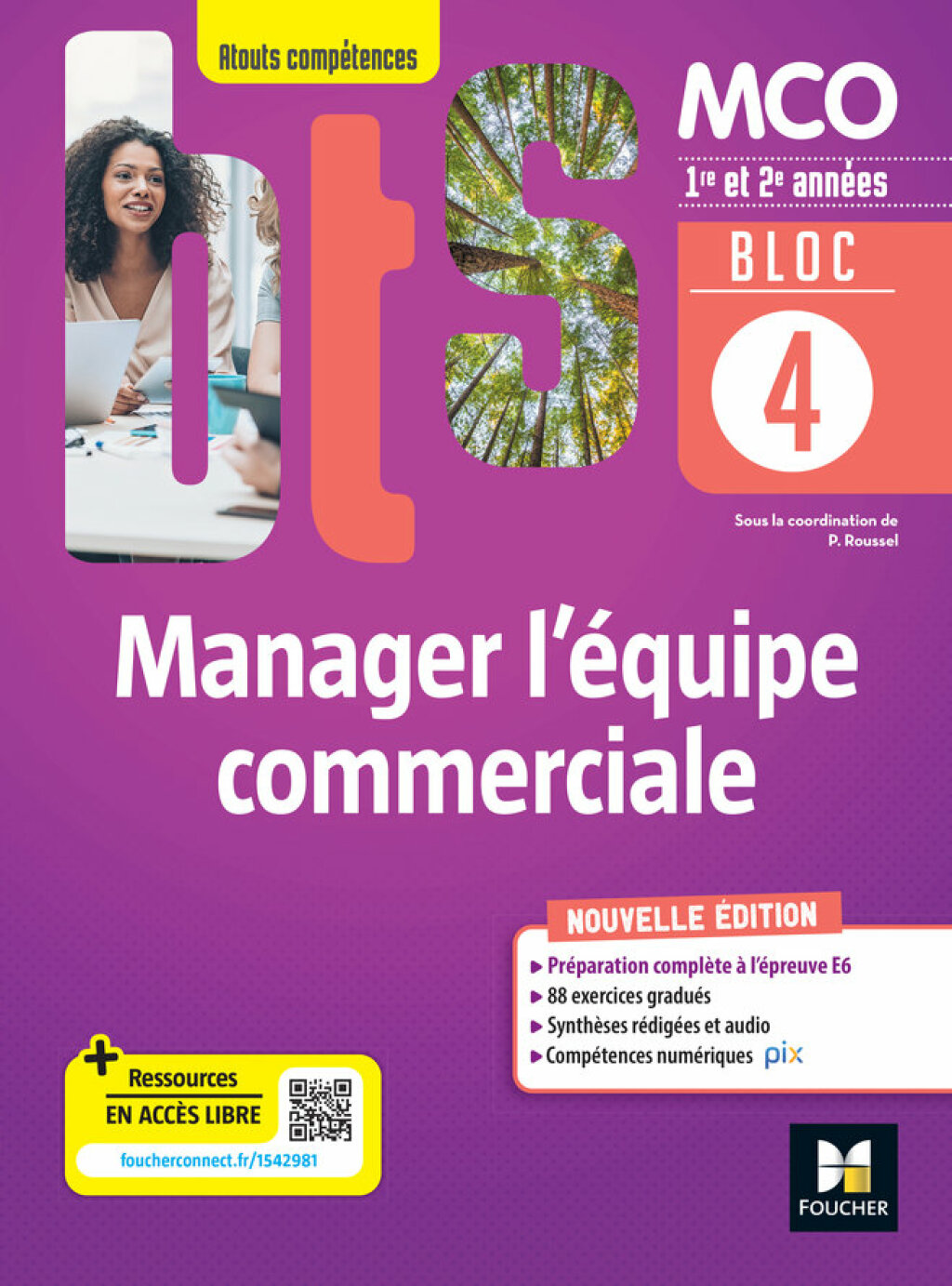 BLOC 4 Manager l'Ã©quipe commerciale - BTS MCO - 1&2 annÃ©es - Ã‰d.2022 Epub FXL - (PDF/EPUB Version)
