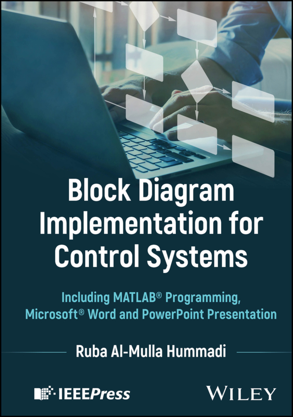 Block Diagram Implementation for Control Systems Including MATLAB Programming, Microsoft Word and PowerPoint Presentation 1st Edition â€“ PDF/EPUB Version Downloadable