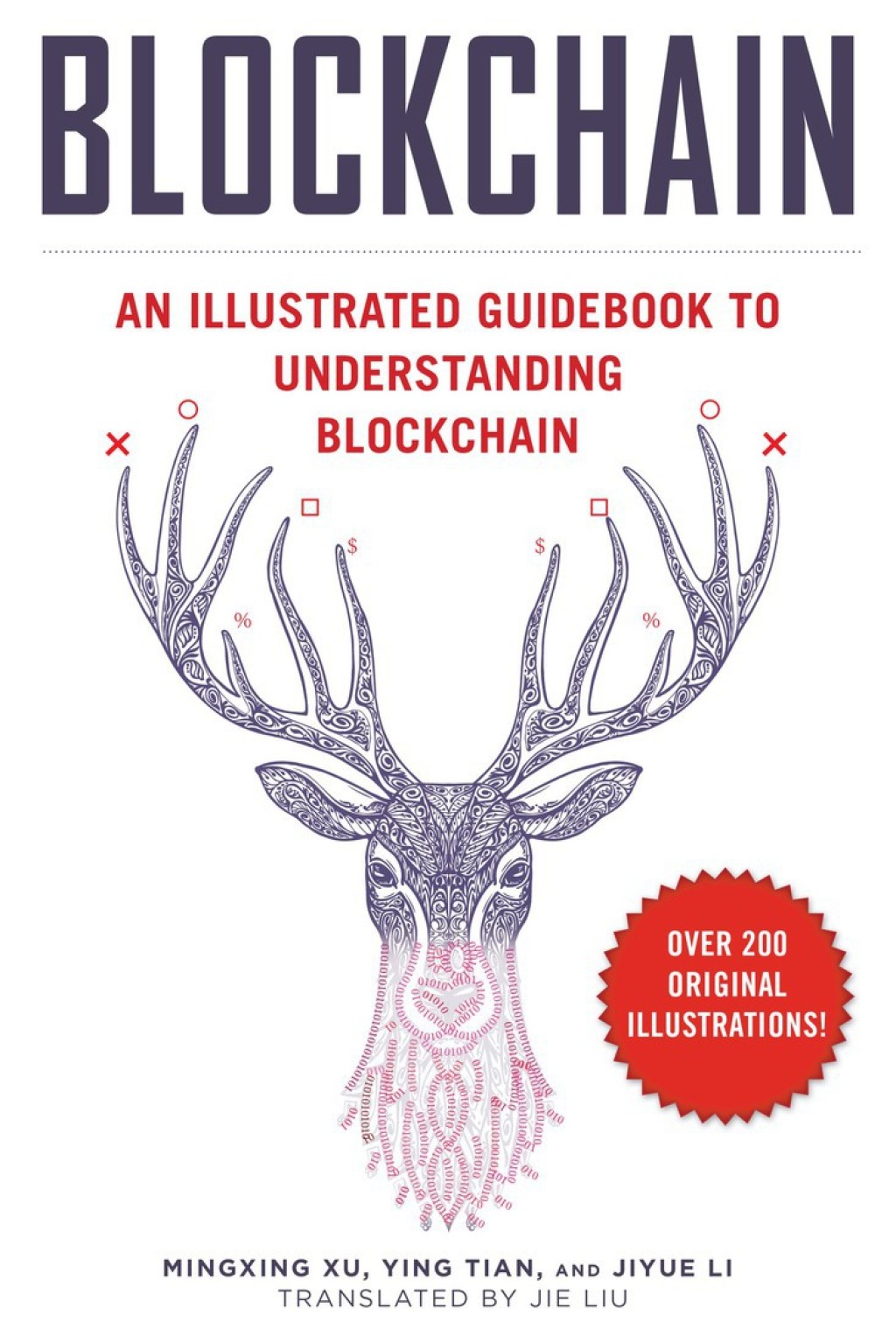 Blockchain An Illustrated Guidebook to Understanding Blockchain - (PDF/EPUB Version)