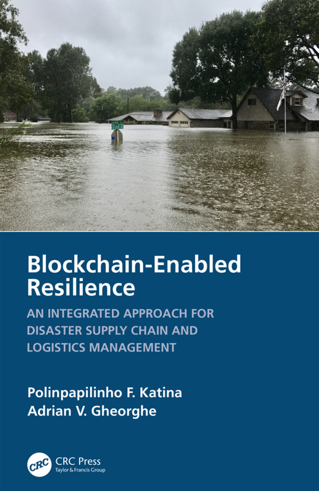 Blockchain-Enabled Resilience An Integrated Approach for Disaster Supply Chain and Logistics Management 1st Edition â€“ PDF/EPUB Version Downloadable