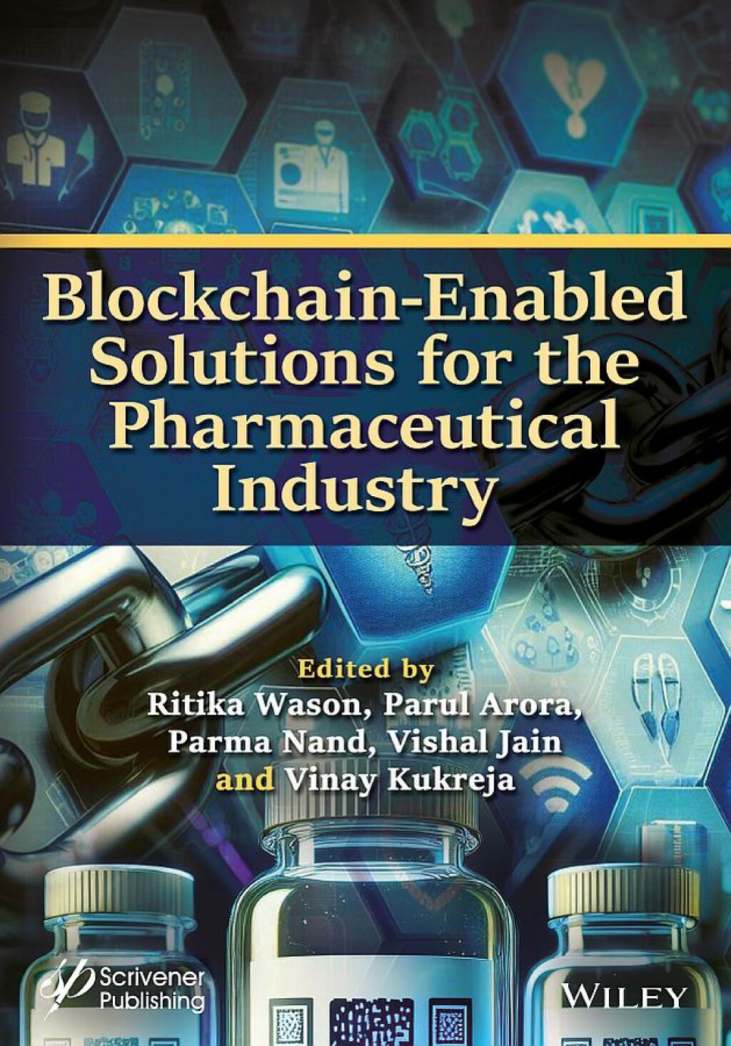 Blockchain-Enabled Solutions for the Pharmaceutical Industry 1st Edition â€“ PDF/EPUB Version Downloadable