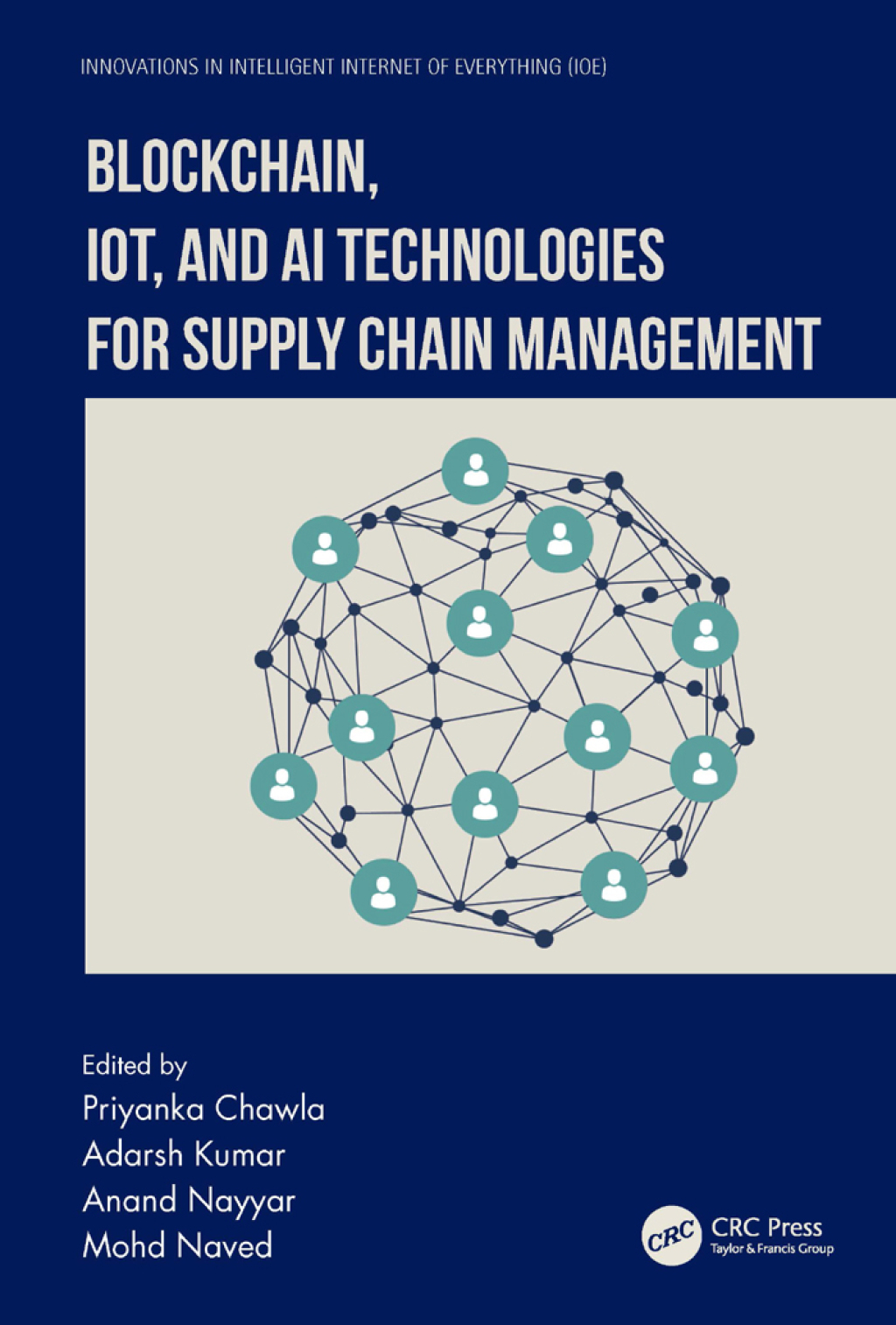 Blockchain, IoT, and AI Technologies for Supply Chain Management 1st Edition â€“ PDF/EPUB Version Downloadable