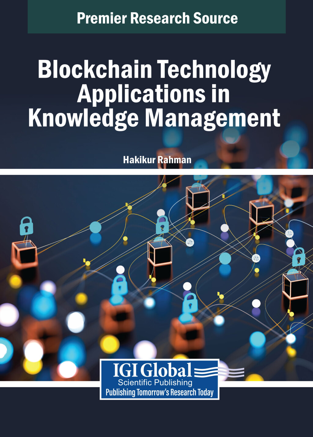 Blockchain Technology Applications in Knowledge Management â€“ PDF/EPUB Version Downloadable