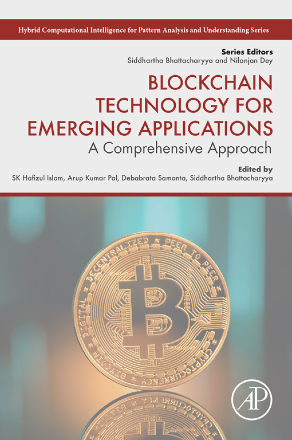 Blockchain Technology for Emerging Applications A Comprehensive Approach â€“ PDF/EPUB Version Downloadable