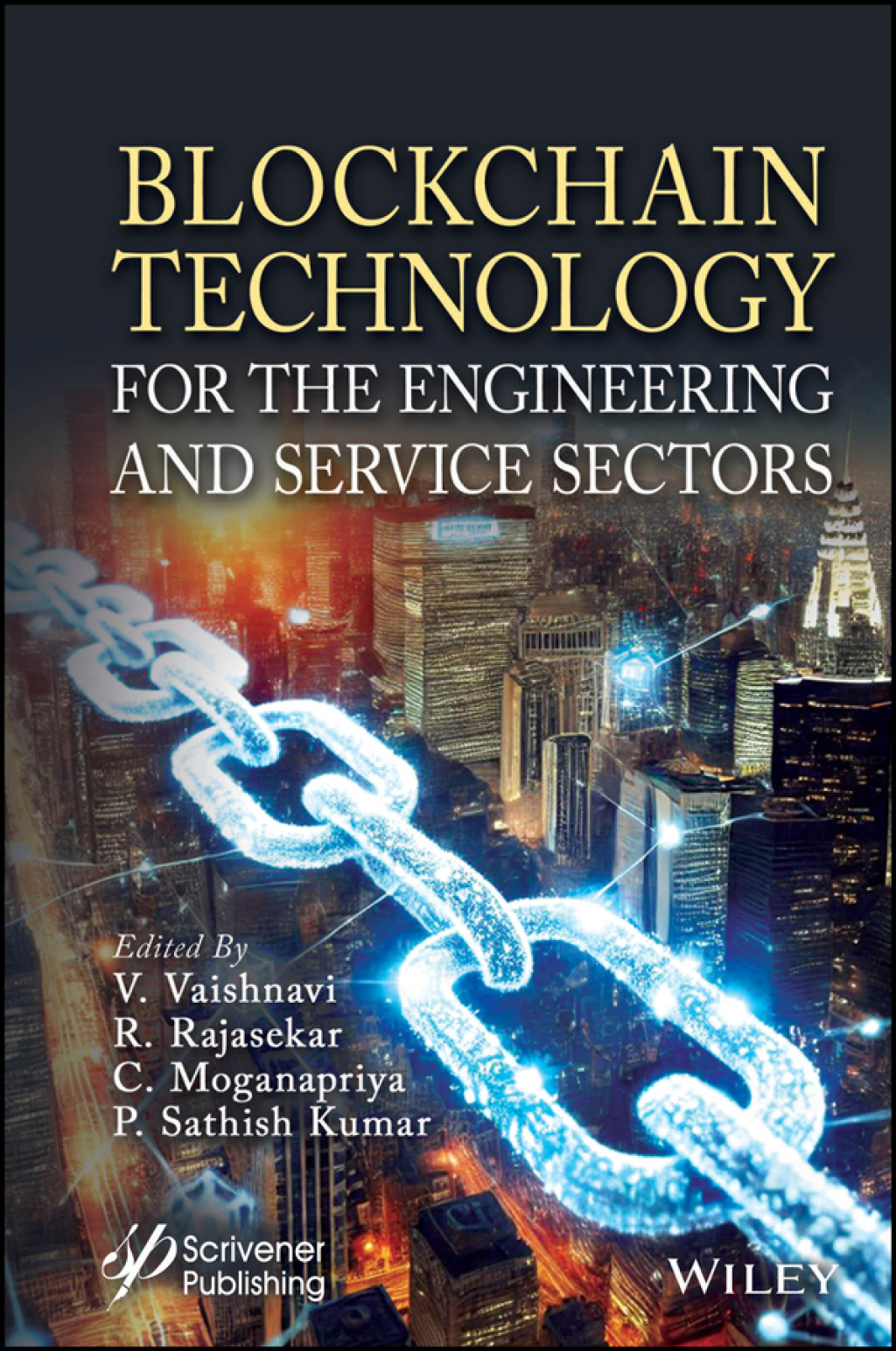 Blockchain Technology for the Engineering and Service Sectors 1st Edition â€“ PDF/EPUB Version Downloadable