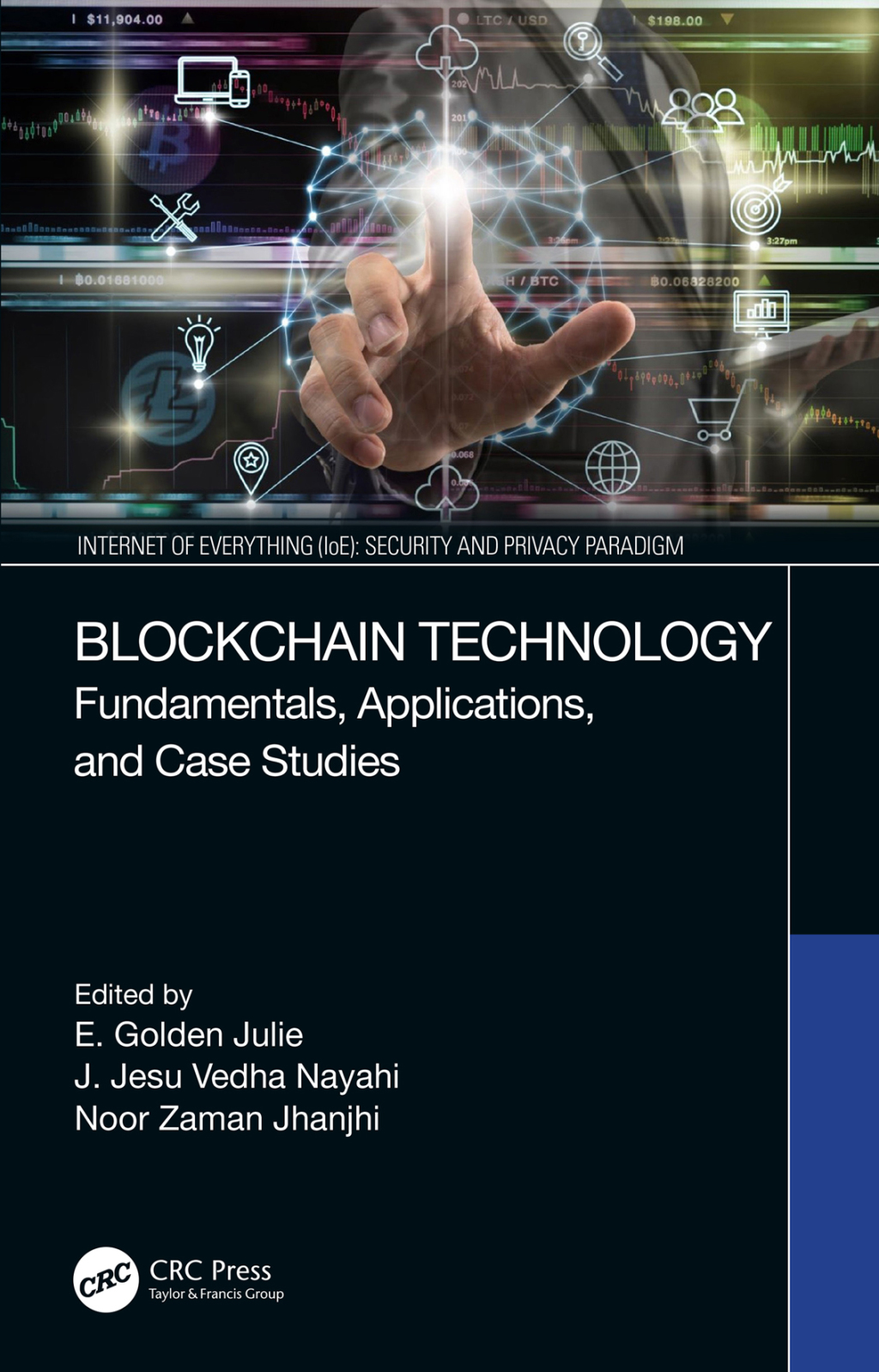 Blockchain Technology Fundamentals, Applications, and Case Studies 1st Edition â€“ PDF/EPUB Version Downloadable