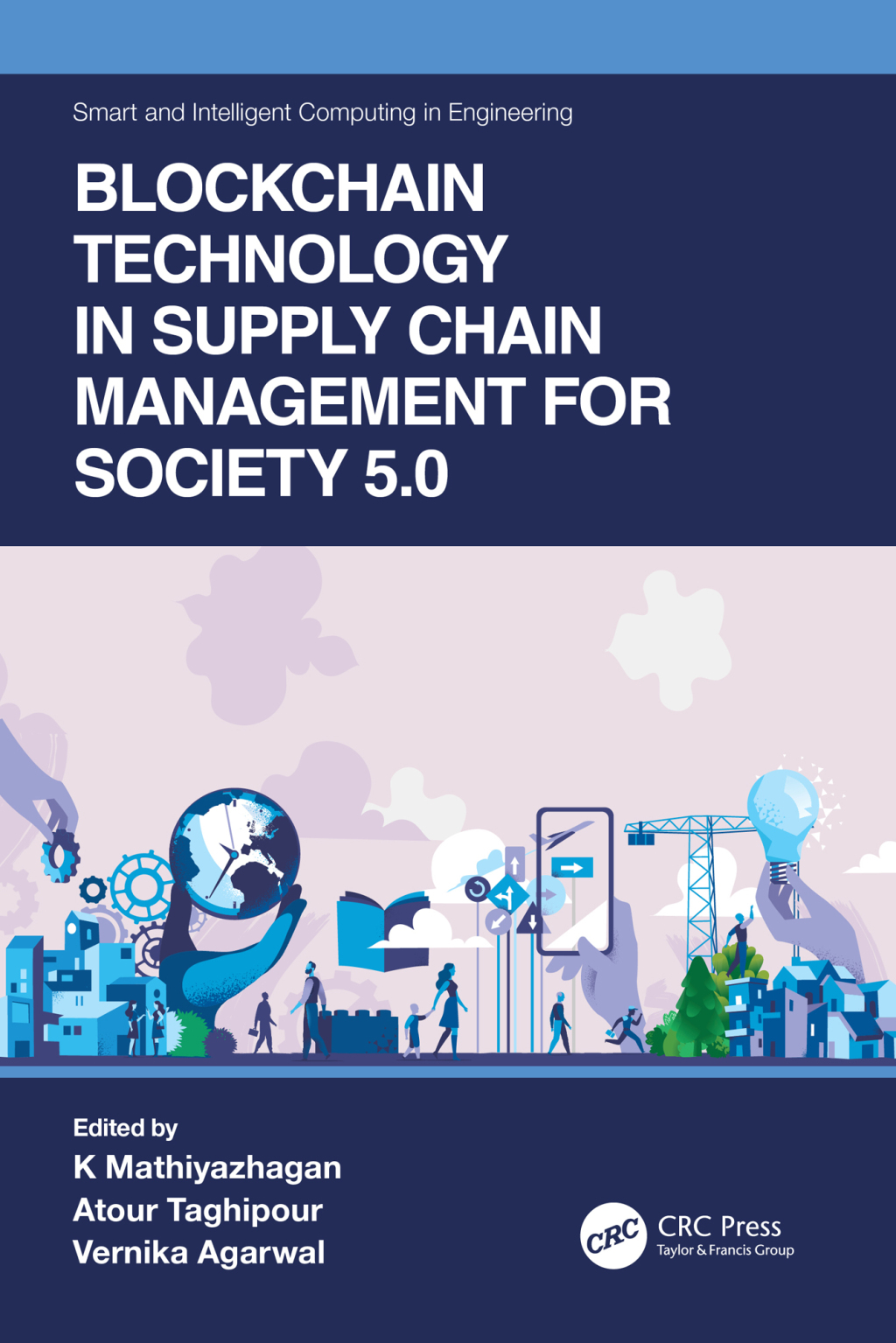 Blockchain Technology in Supply Chain Management for Society 5.0 1st Edition â€“ PDF/EPUB Version Downloadable