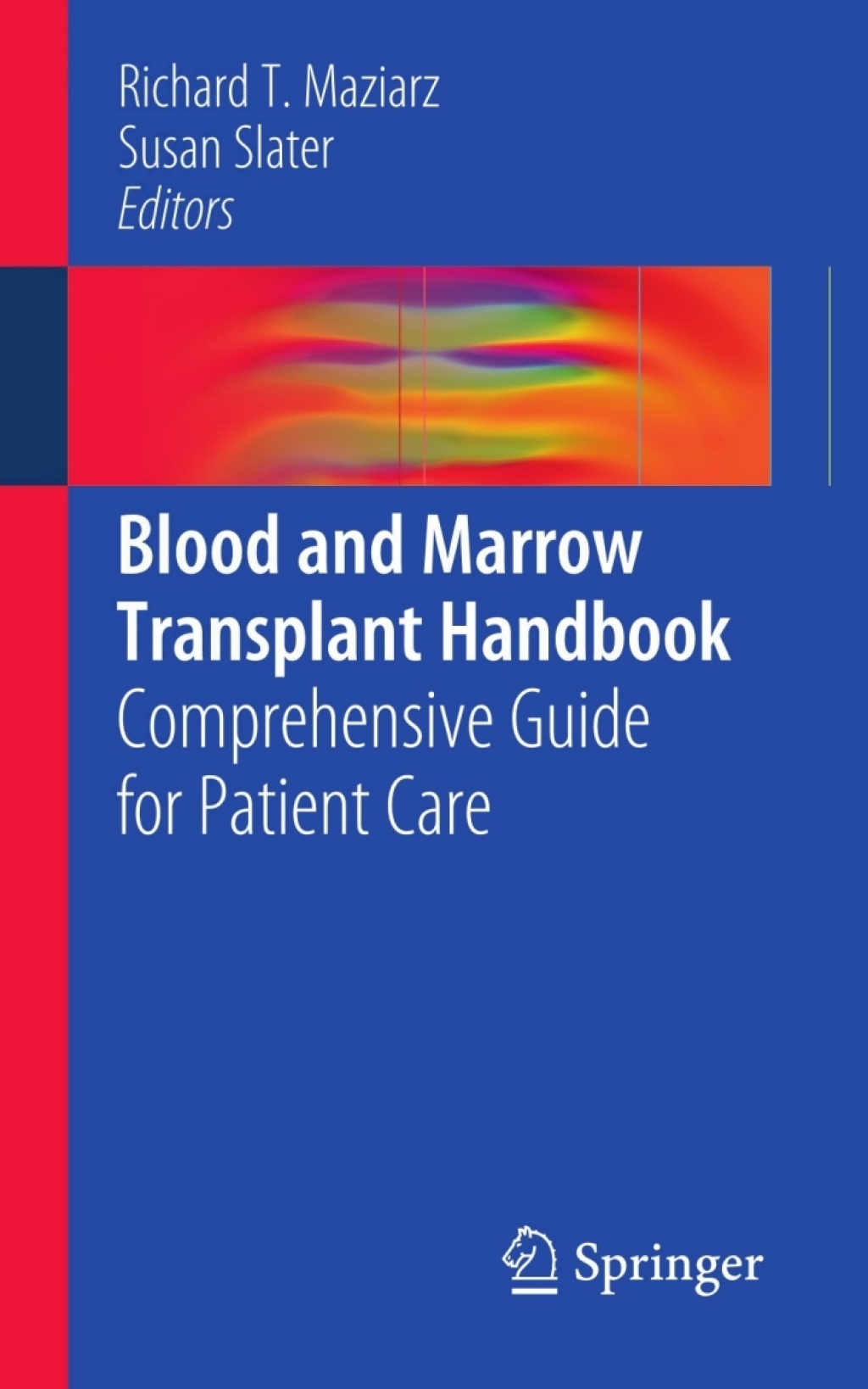 Blood and Marrow Transplant Handbook Comprehensive Guide for Patient Care  â€“ PDF/EPUB Version Downloadable