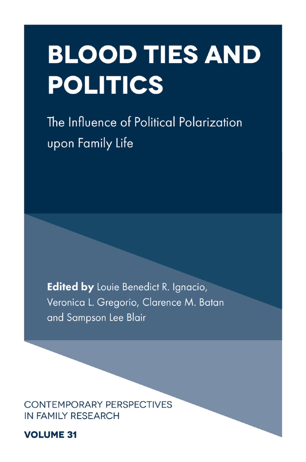 Blood Ties and Politics The Influence of Political Polarization upon Family Life â€“ PDF/EPUB Version Downloadable
