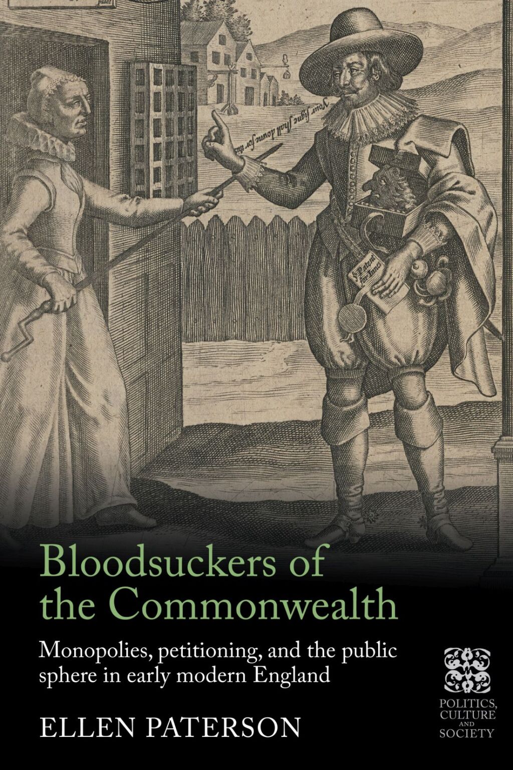 Bloodsuckers of the Commonwealth Monopolies, petitioning, and the public sphere in early modern England â€“ PDF/EPUB Version Downloadable