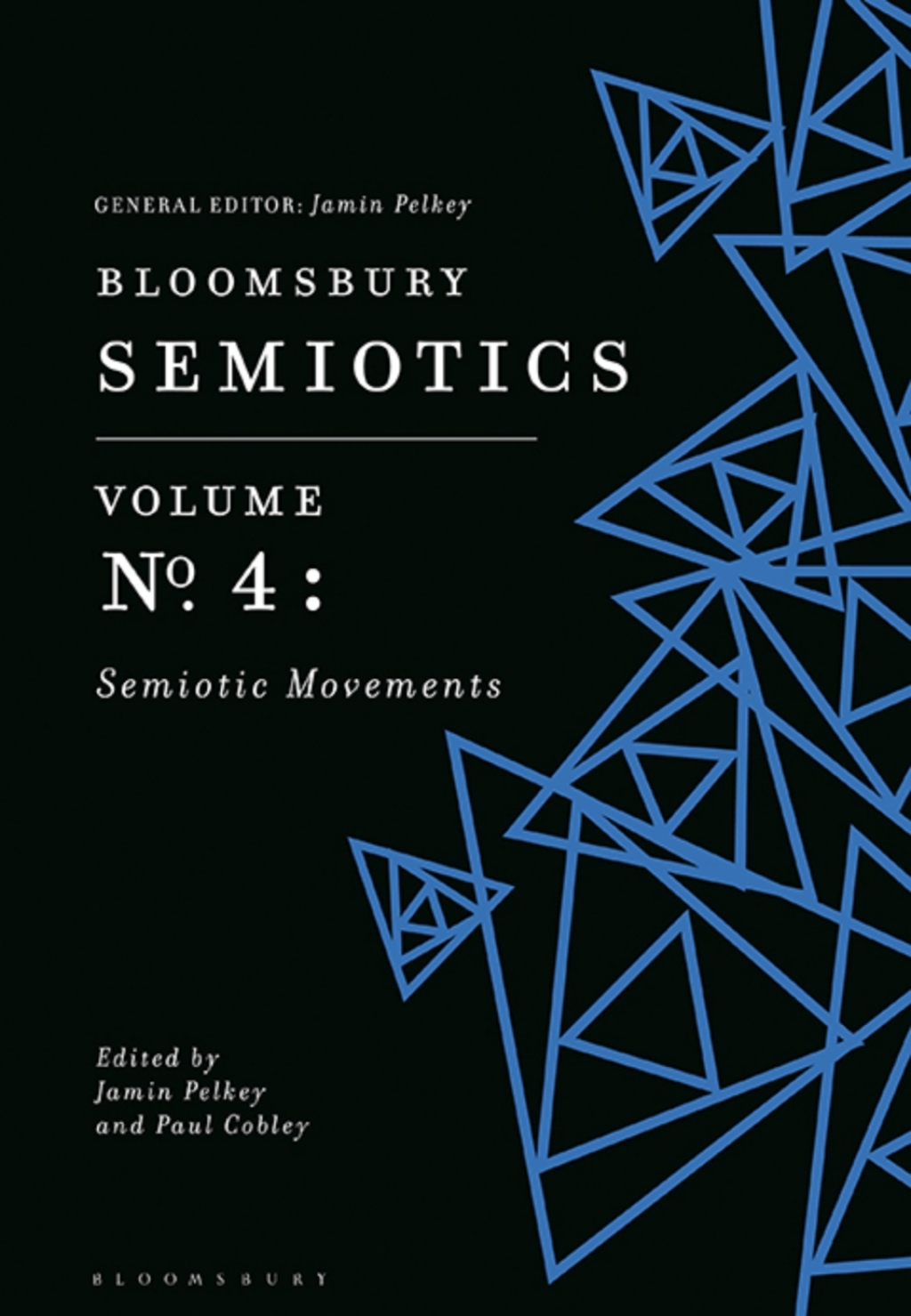 Bloomsbury Semiotics Volume 4: Semiotic Movements 1st Edition â€“ PDF/EPUB Version Downloadable