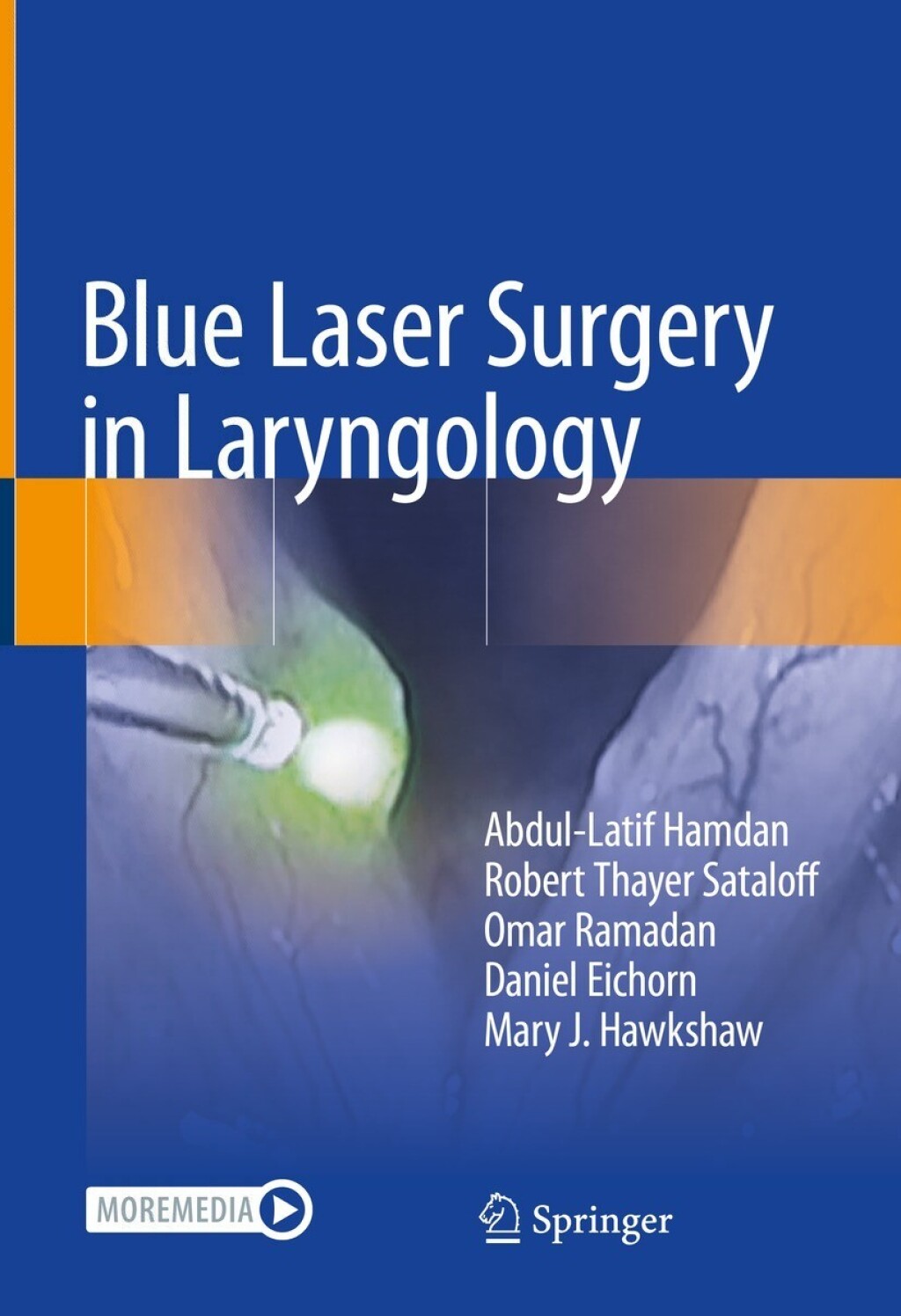 Blue Laser Surgery in Laryngology â€“ PDF/EPUB Version Downloadable