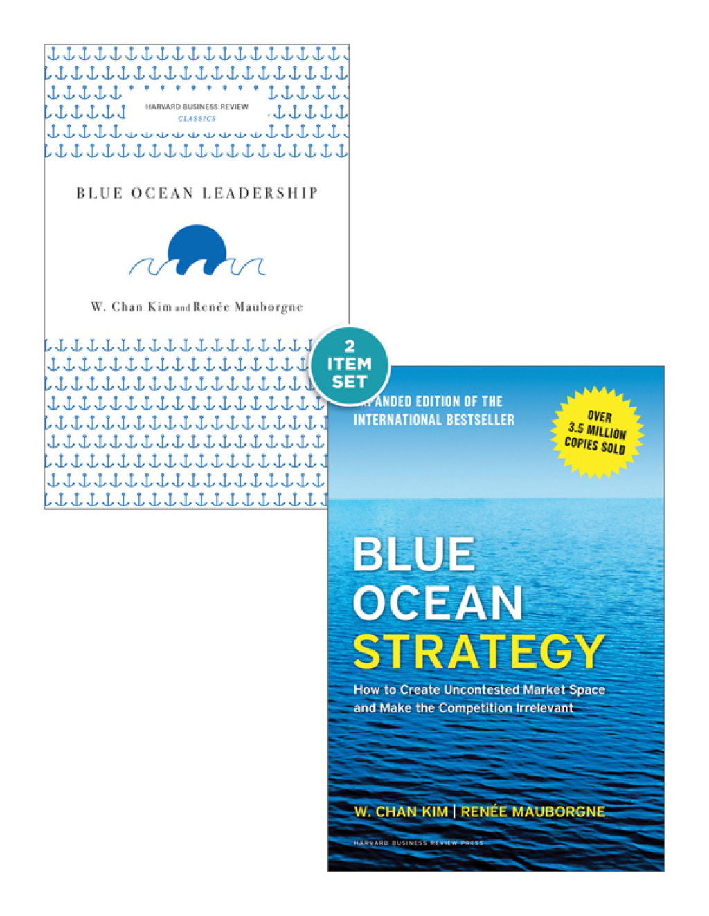 Blue Ocean Strategy with Harvard Business Review Classic Article â€œBlue Ocean Leadershipâ€ (2 Books)  â€“ PDF/EPUB Version Downloadable