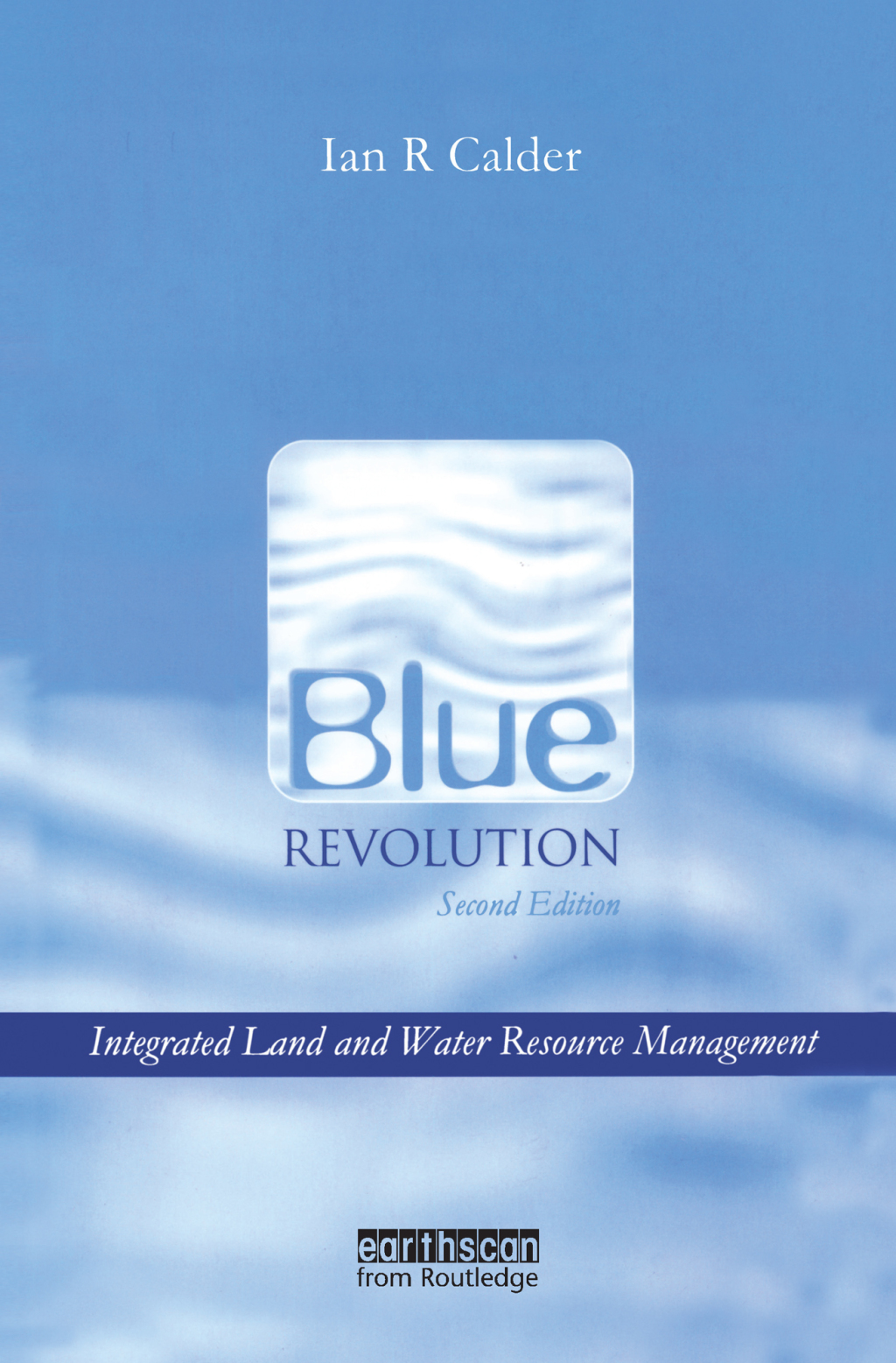 Blue Revolution Integrated Land and Water Resources Management 2nd Edition â€“ PDF/EPUB Version Downloadable
