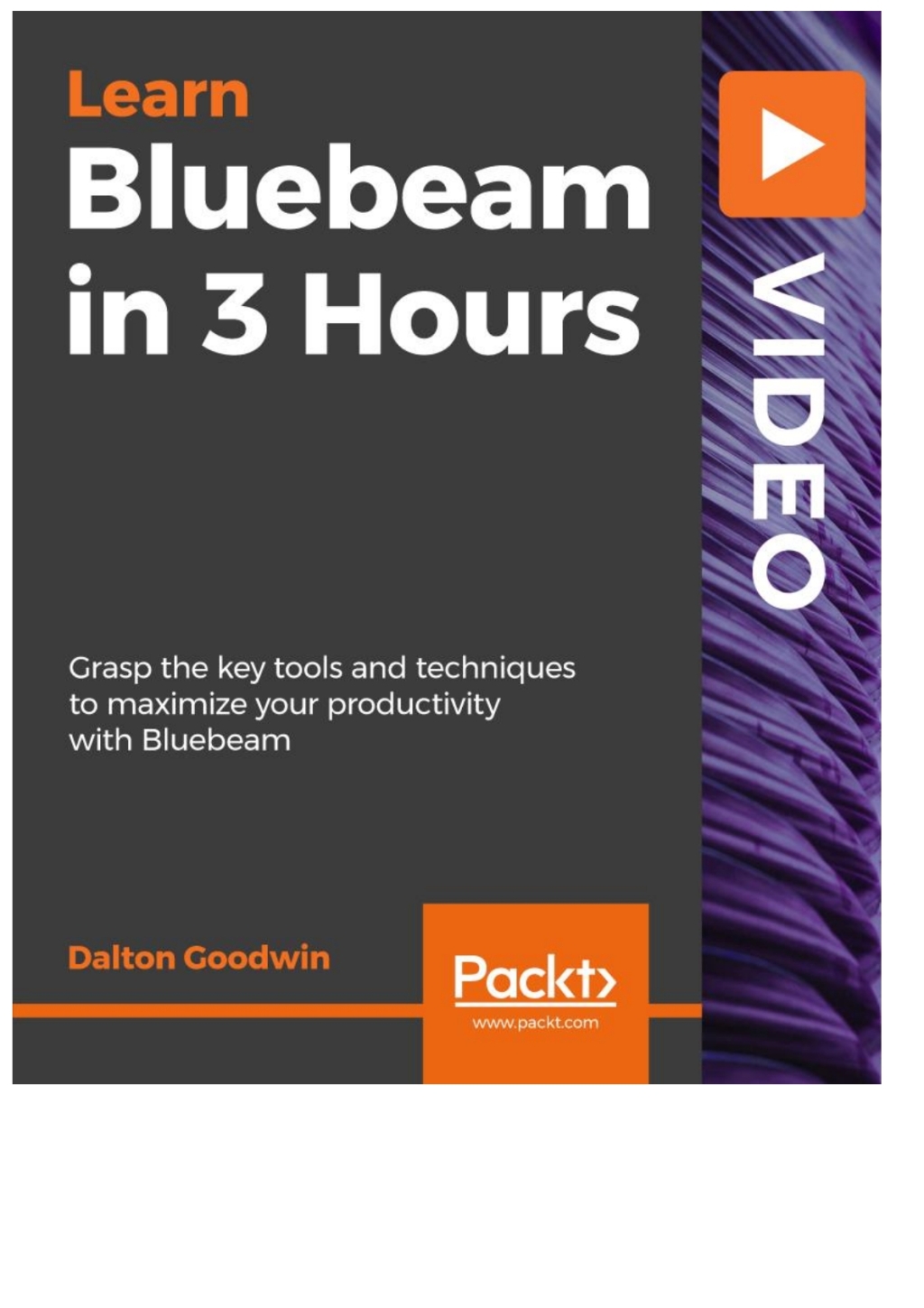 Bluebeam in 3 Hours 1st Edition â€“ PDF/EPUB Version Downloadable