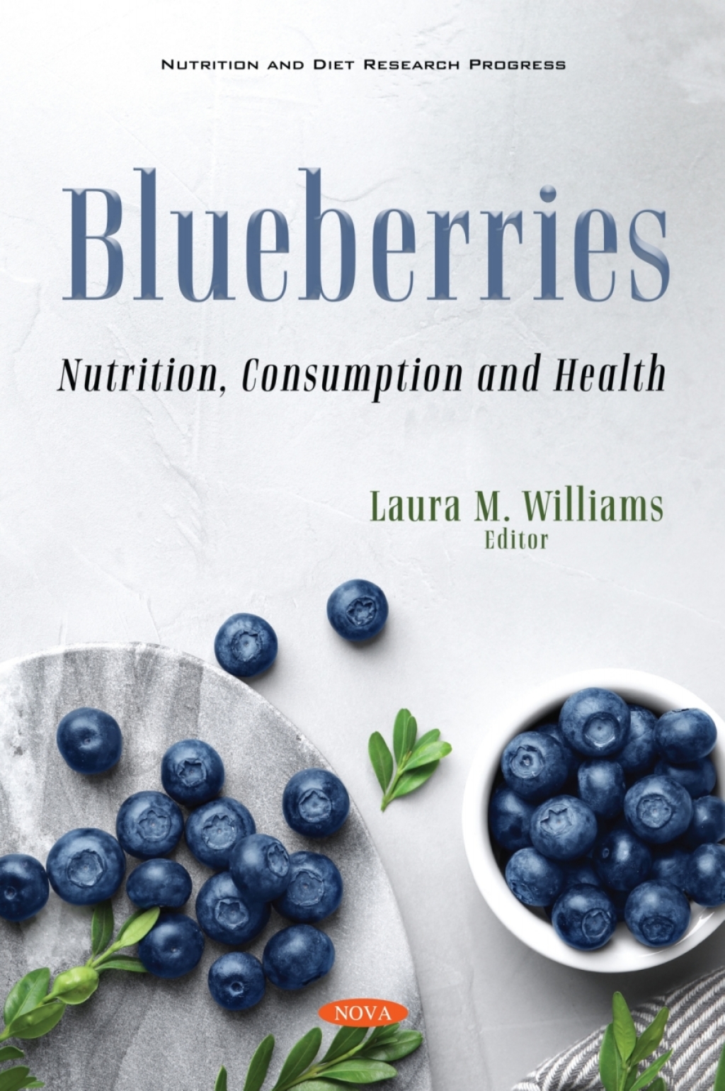 Blueberries: Nutrition, Consumption and Health â€“ PDF/EPUB Version Downloadable