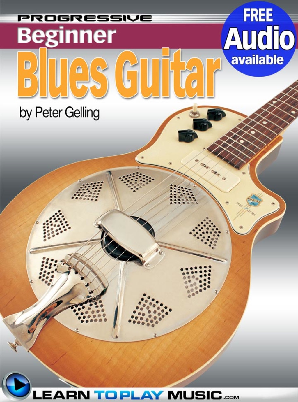 Blues Guitar Lessons for Beginners Teach Yourself How to Play Guitar (Free Audio Available) 1st Edition - (PDF/EPUB Version)