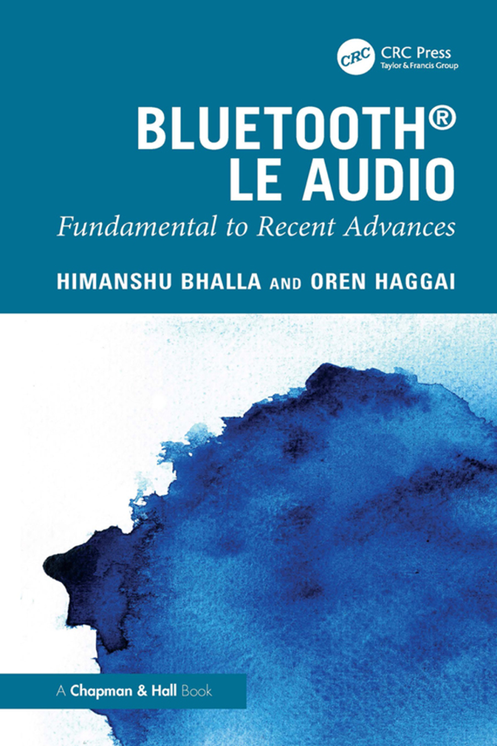 Bluetooth LE Audio Fundamental to Recent Advances 1st Edition â€“ PDF/EPUB Version Downloadable