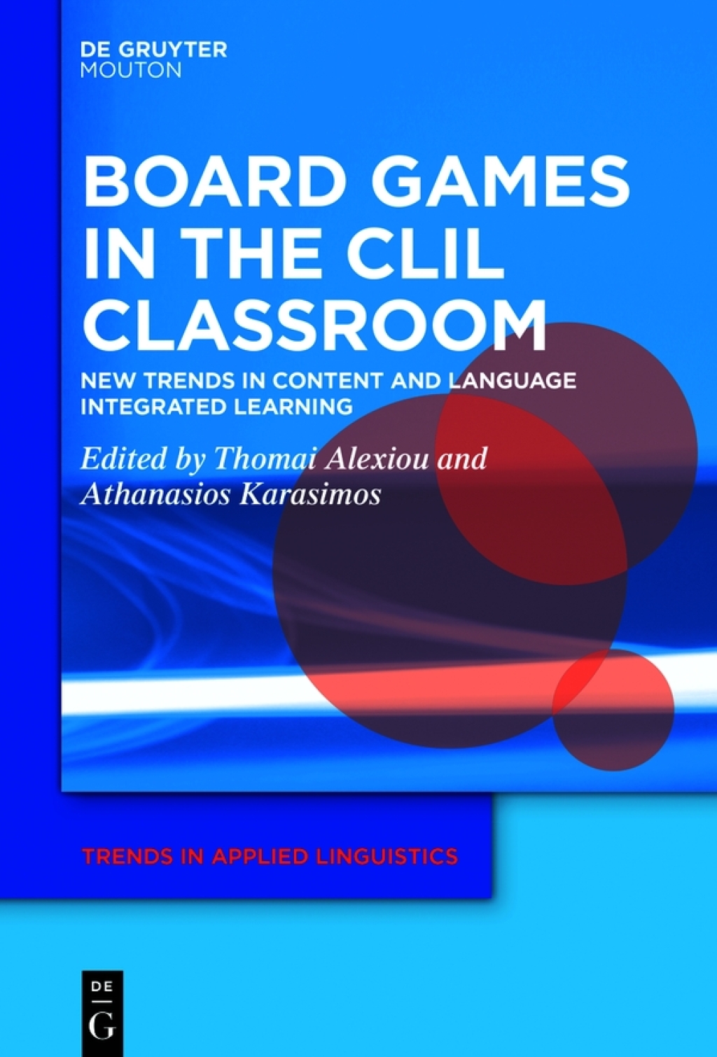 Board Games in the CLIL Classroom New Trends in Content and Language Integrated Learning 1st Edition â€“ PDF/EPUB Version Downloadable