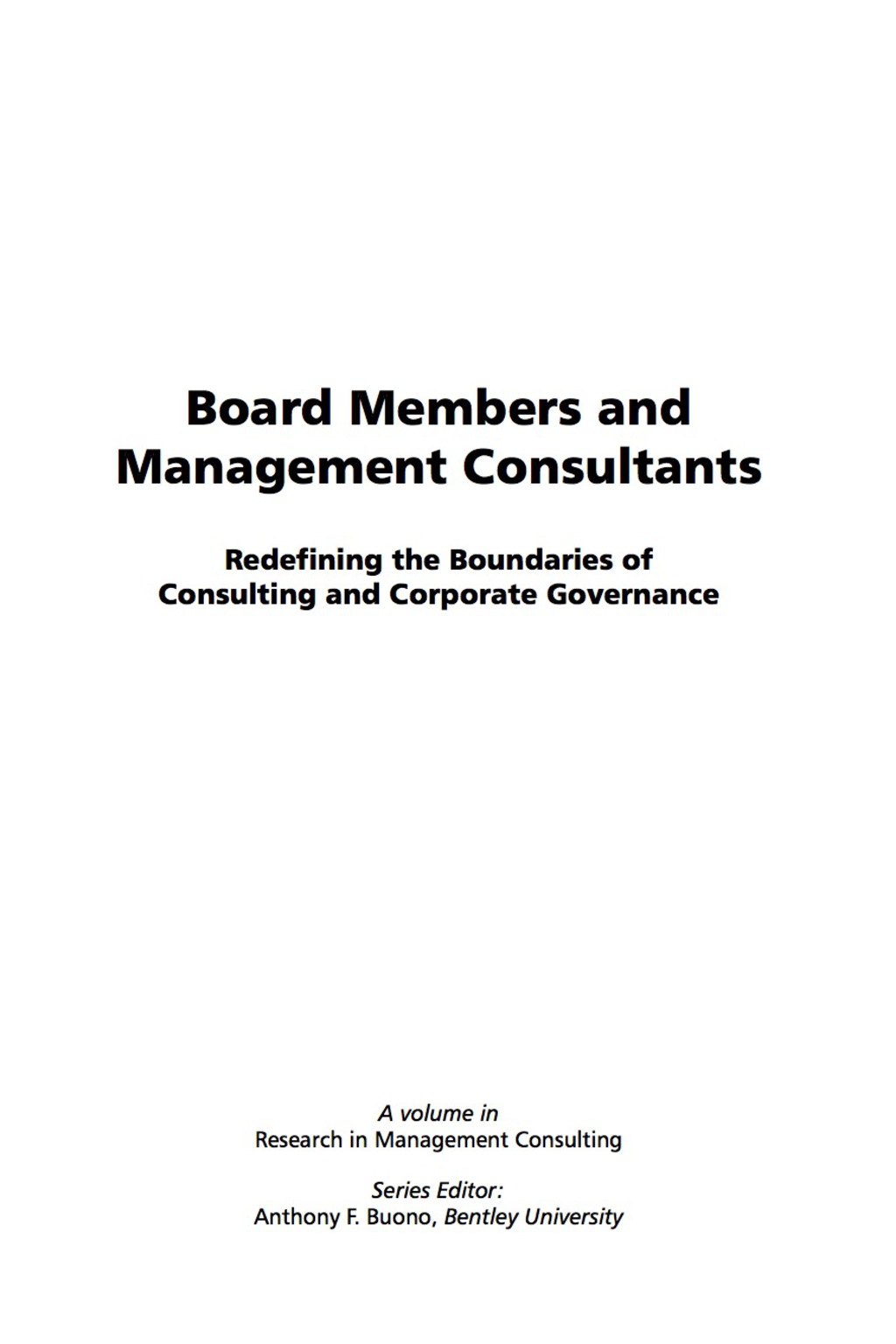 Board Members and Management Consultants: Redefining the Boundaries of Consulting and Corporate Governance  â€“ PDF/EPUB Version Downloadable