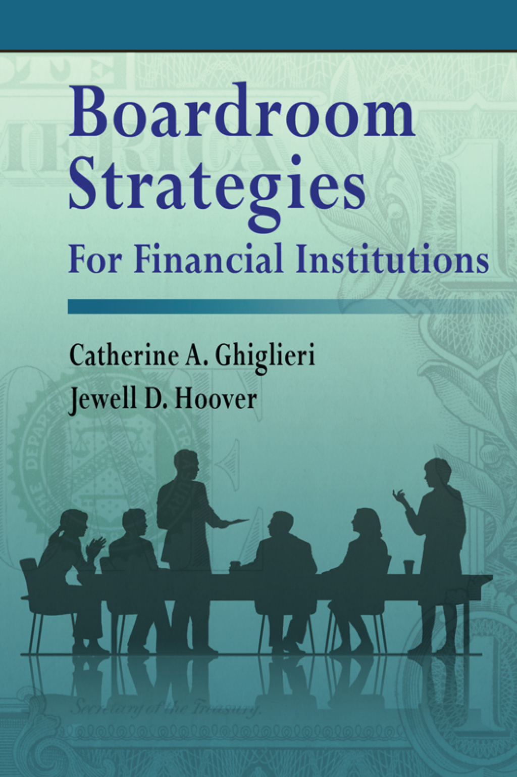 Boardroom Strategies for Financial Institutions - (PDF/EPUB Version)