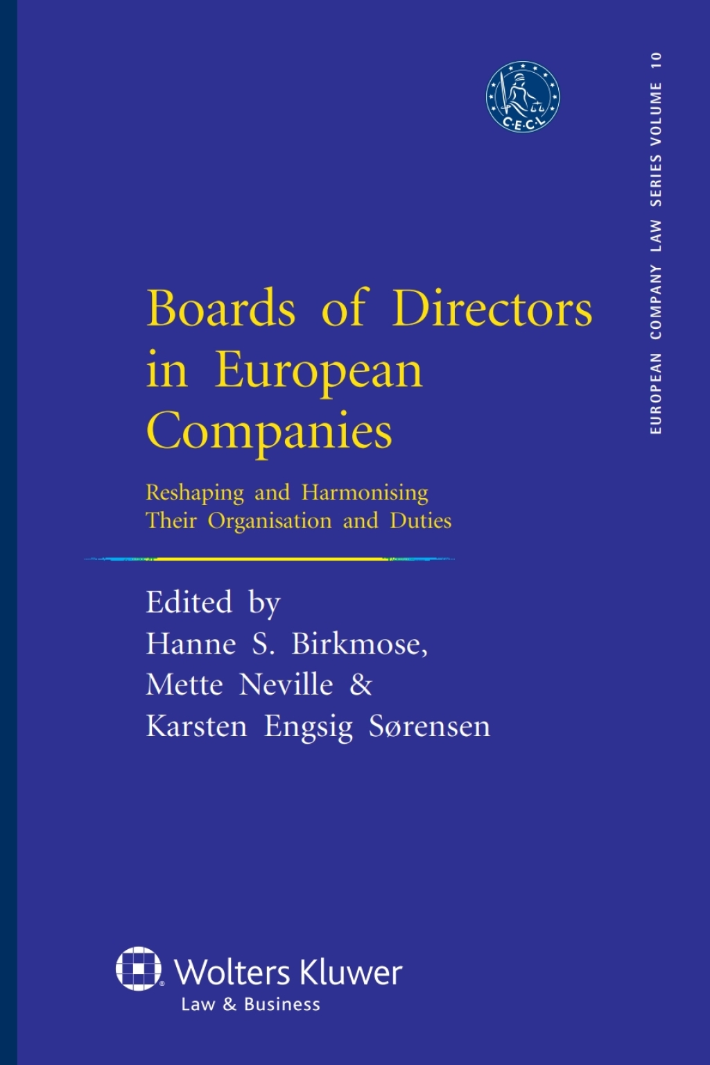 Boards of Directors in European Companies Reshaping and Harmonising Their Organisation and Duties 1st Edition â€“ PDF/EPUB Version Downloadable