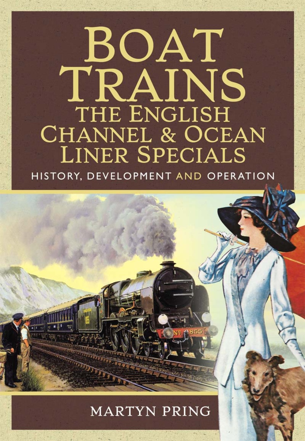 Boat Trains: The English Channel & Ocean Liner Specials History, Development and Operation - (PDF/EPUB Version)