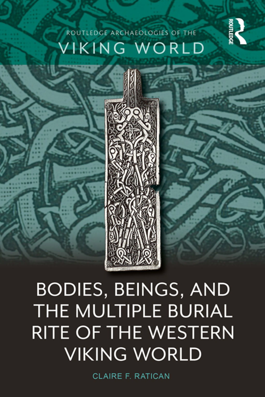 Bodies, Beings, and the Multiple Burial Rite of the Western Viking World 1st Edition â€“ PDF/EPUB Version Downloadable
