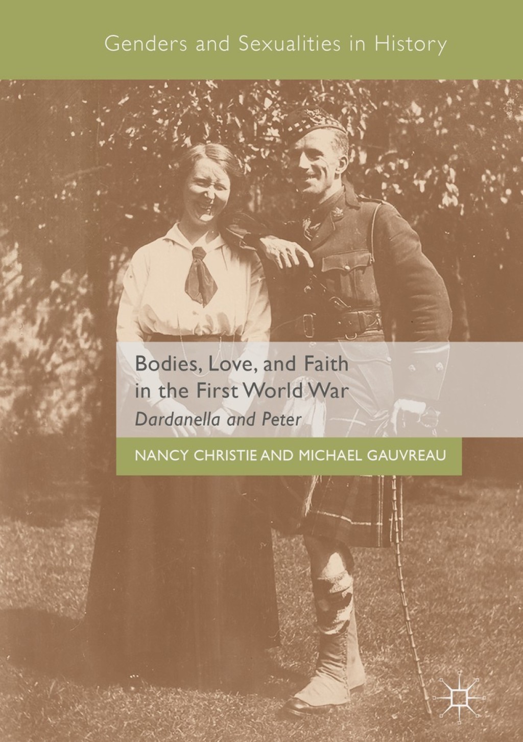 Bodies, Love, and Faith in the First World War Dardanella and Peter  â€“ PDF/EPUB Version Downloadable
