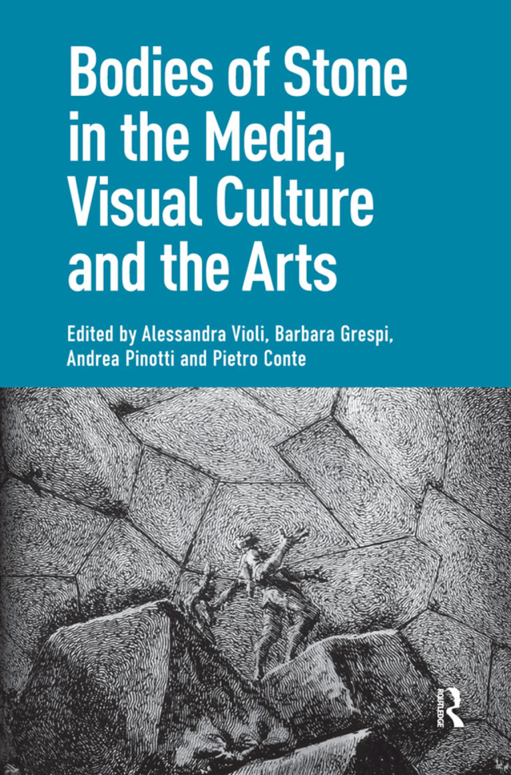 Bodies of Stone in the Media, Visual Culture and the Arts 1st Edition â€“ PDF/EPUB Version Downloadable