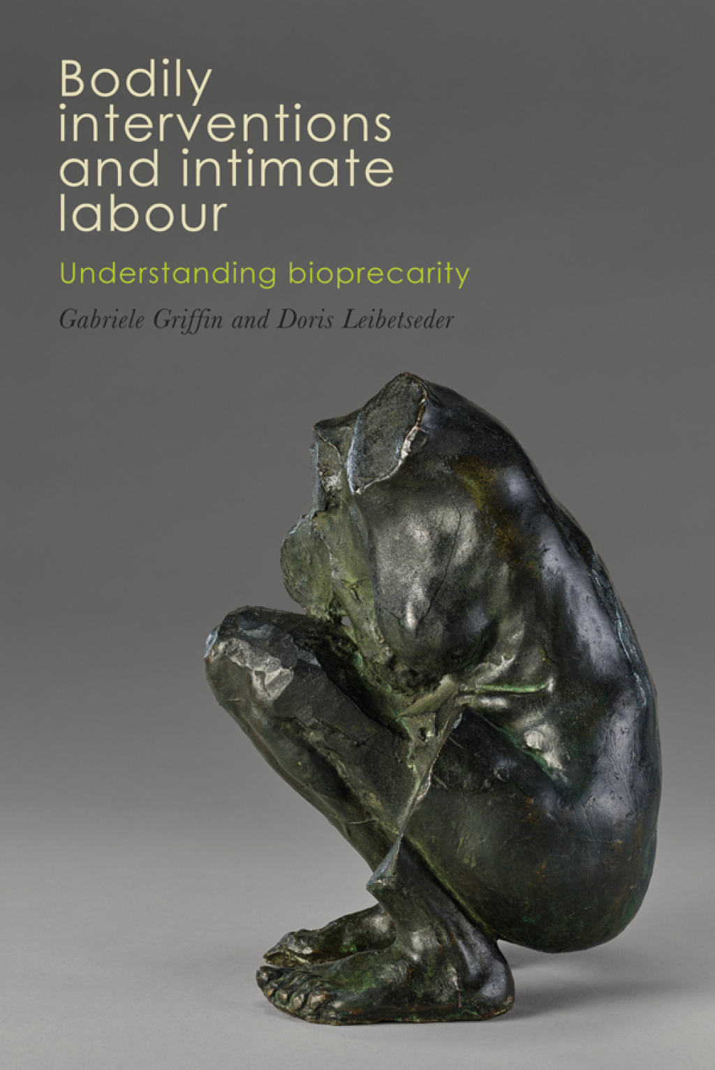 Bodily interventions and intimate labour Understanding bioprecarity 1st Edition â€“ PDF/EPUB Version Downloadable