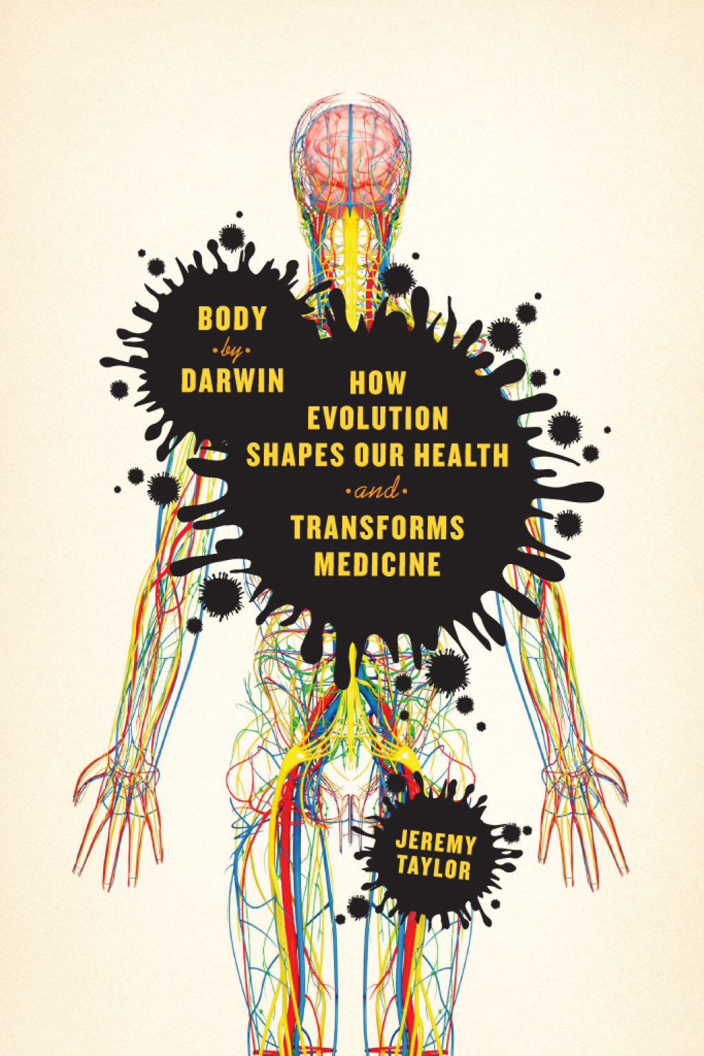 Body by Darwin How Evolution Shapes Our Health and Transforms Medicine 1st Edition - (PDF/EPUB Version)