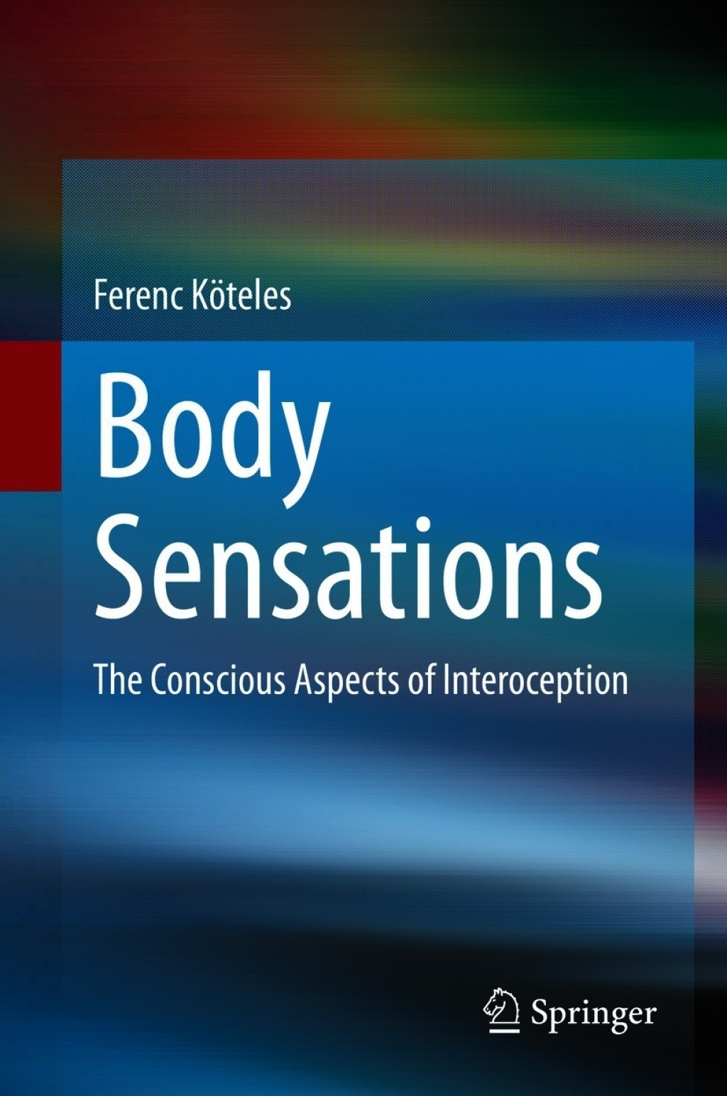 Body Sensations The Conscious Aspects of Interoception  â€“ PDF/EPUB Version Downloadable