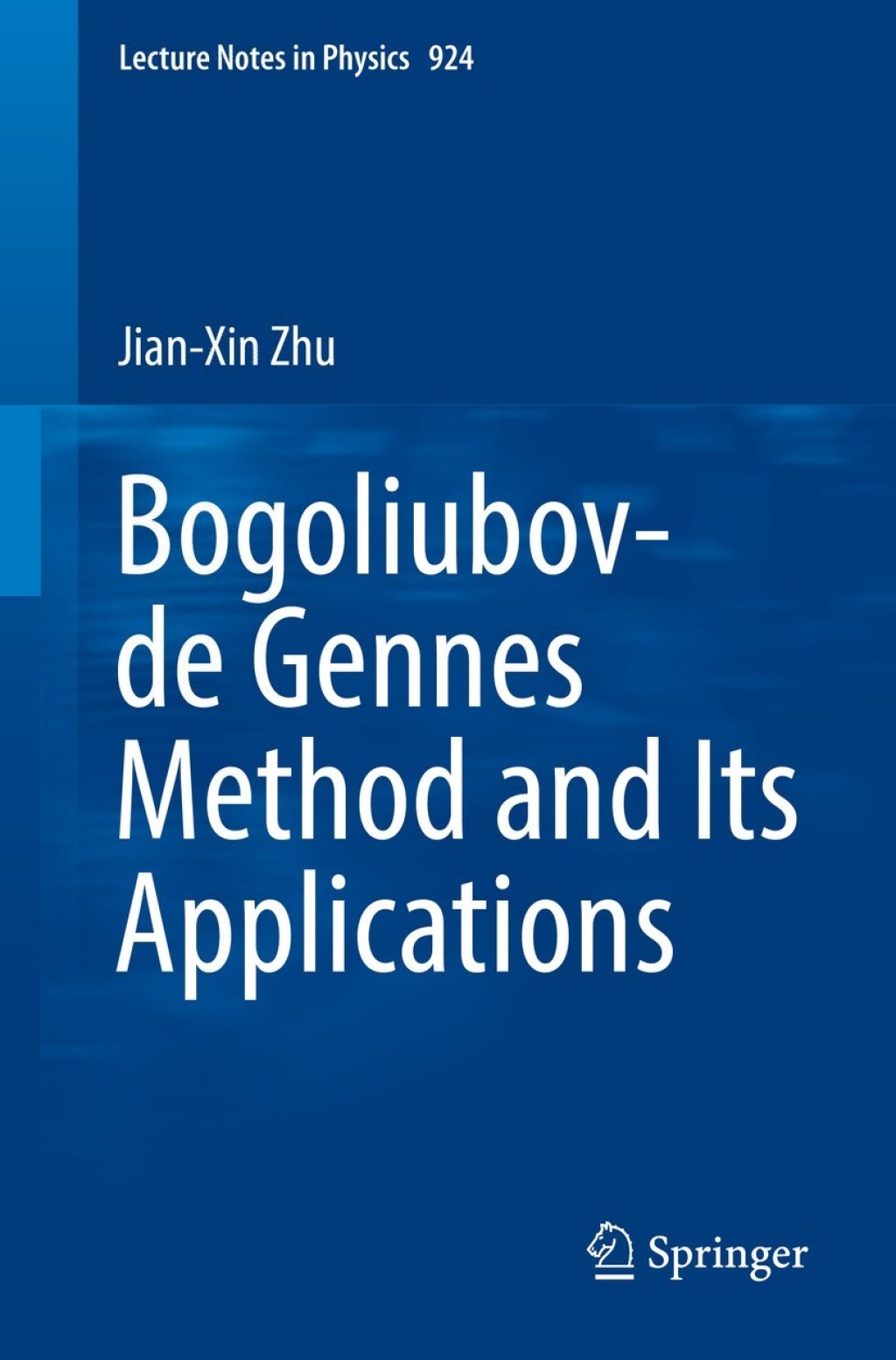 Bogoliubov-de Gennes Method and Its Applications  â€“ PDF/EPUB Version Downloadable