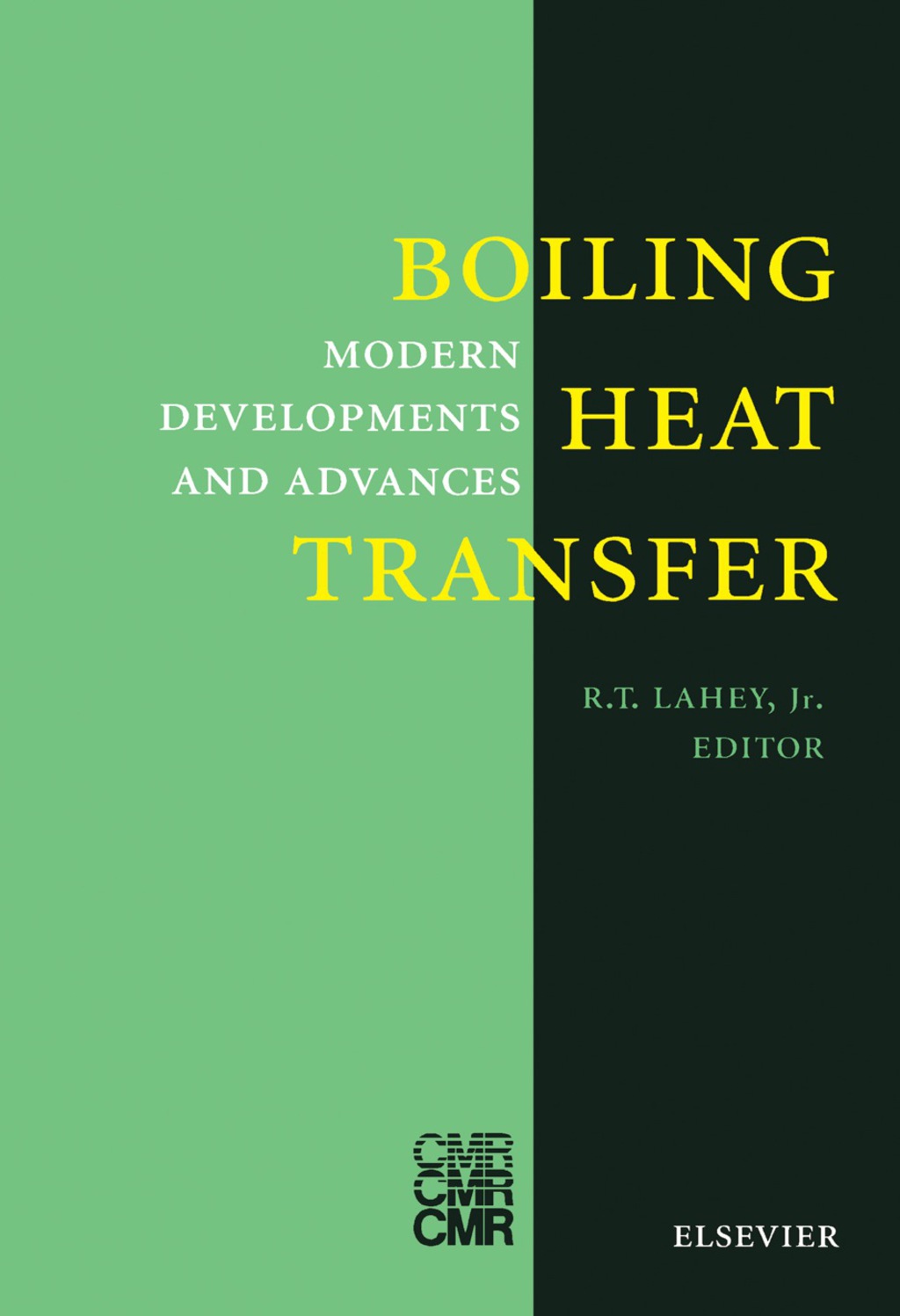 Boiling Heat Transfer Modern Developments and Advances  â€“ PDF/EPUB Version Downloadable