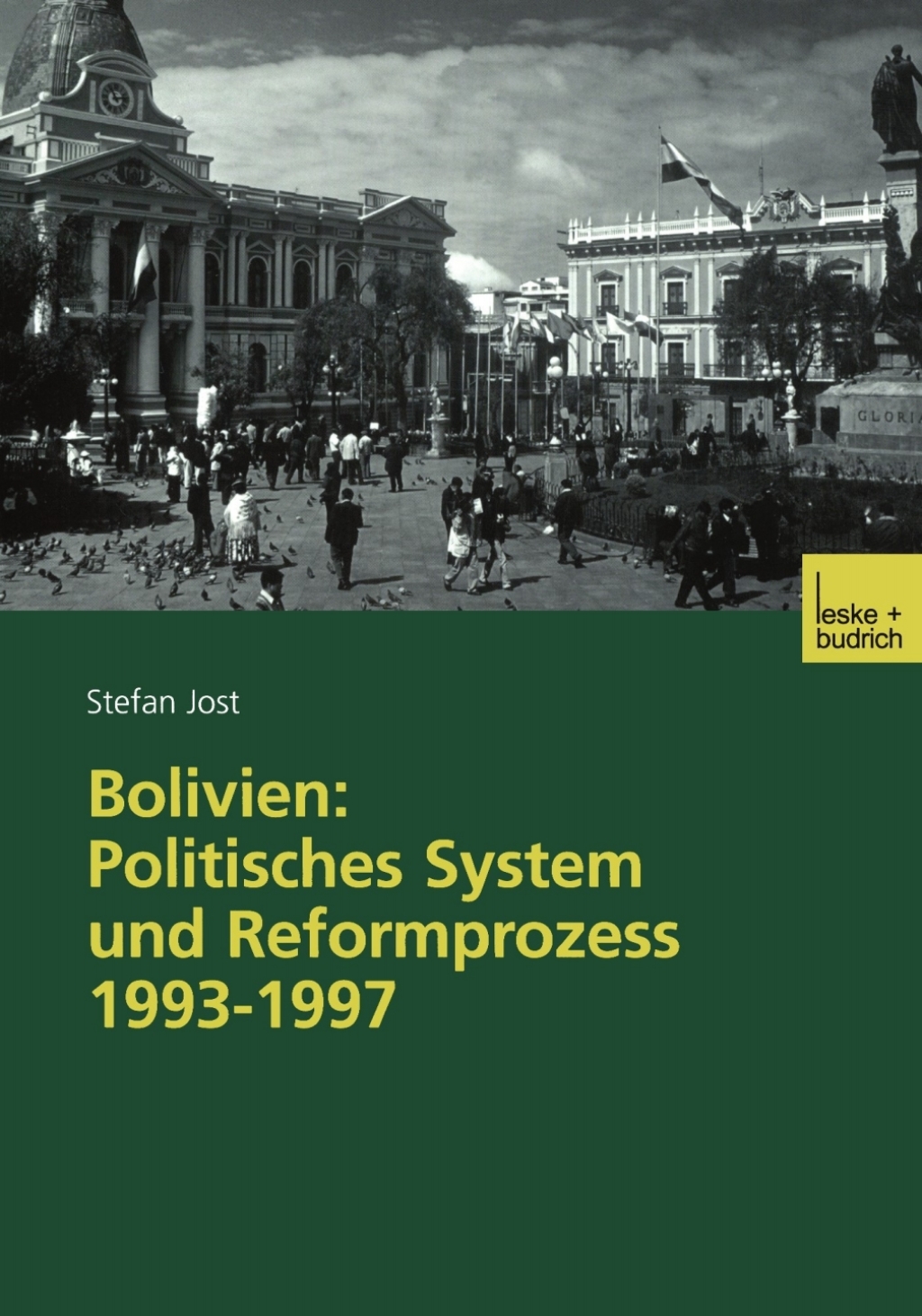 Bolivien: Politisches System und Reformprozess 1993â€“1997  â€“ PDF/EPUB Version Downloadable