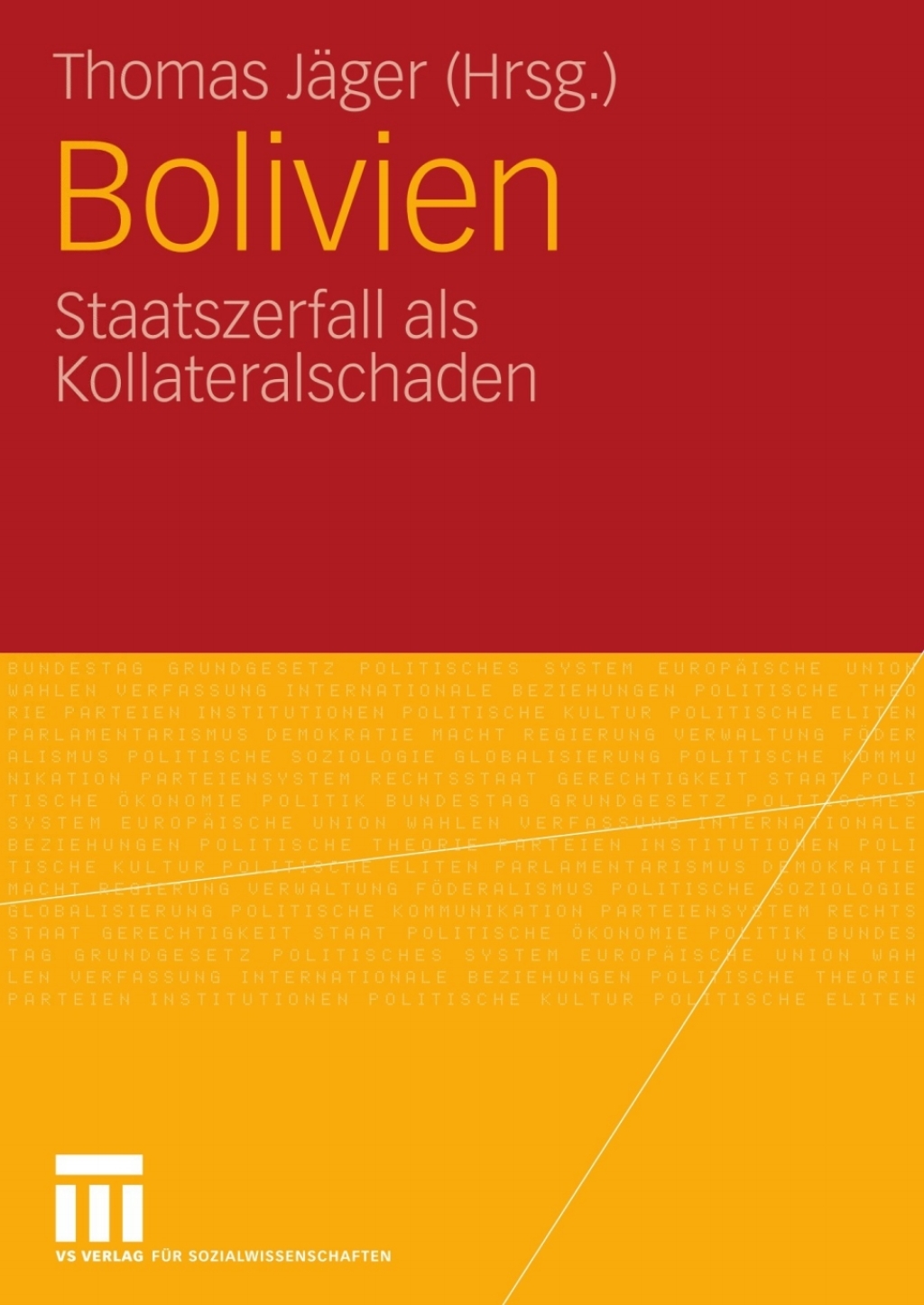 Bolivien Staatszerfall als Kollateralschaden  â€“ PDF/EPUB Version Downloadable